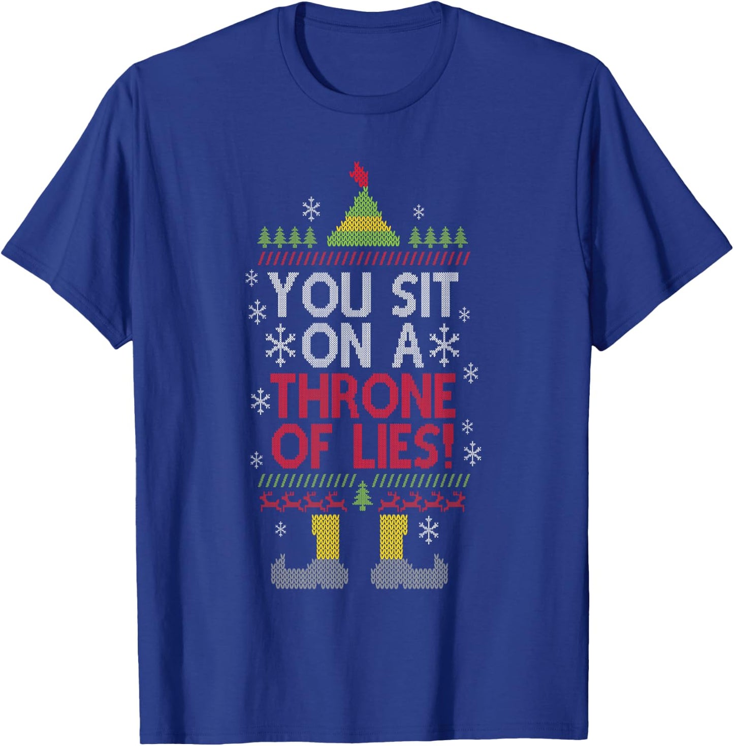 You Sit On A Throne Of Lies Funny Christmas Fake Santa T-Shirt - T-Shirt | Royal
