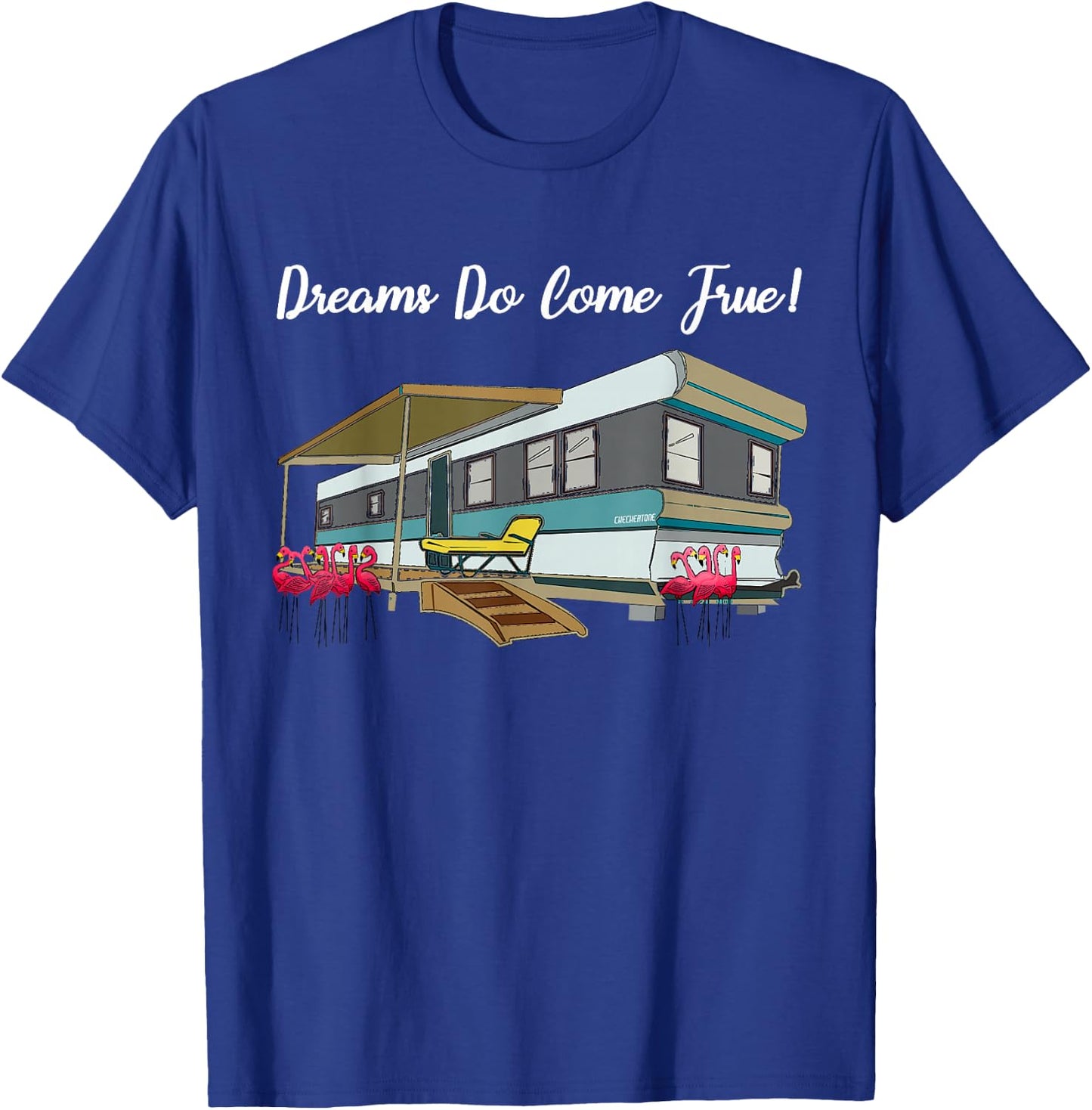 Trailer Park Life White Trash Rednecks Pink Flamingos Small T-Shirt - T-Shirt | Royal