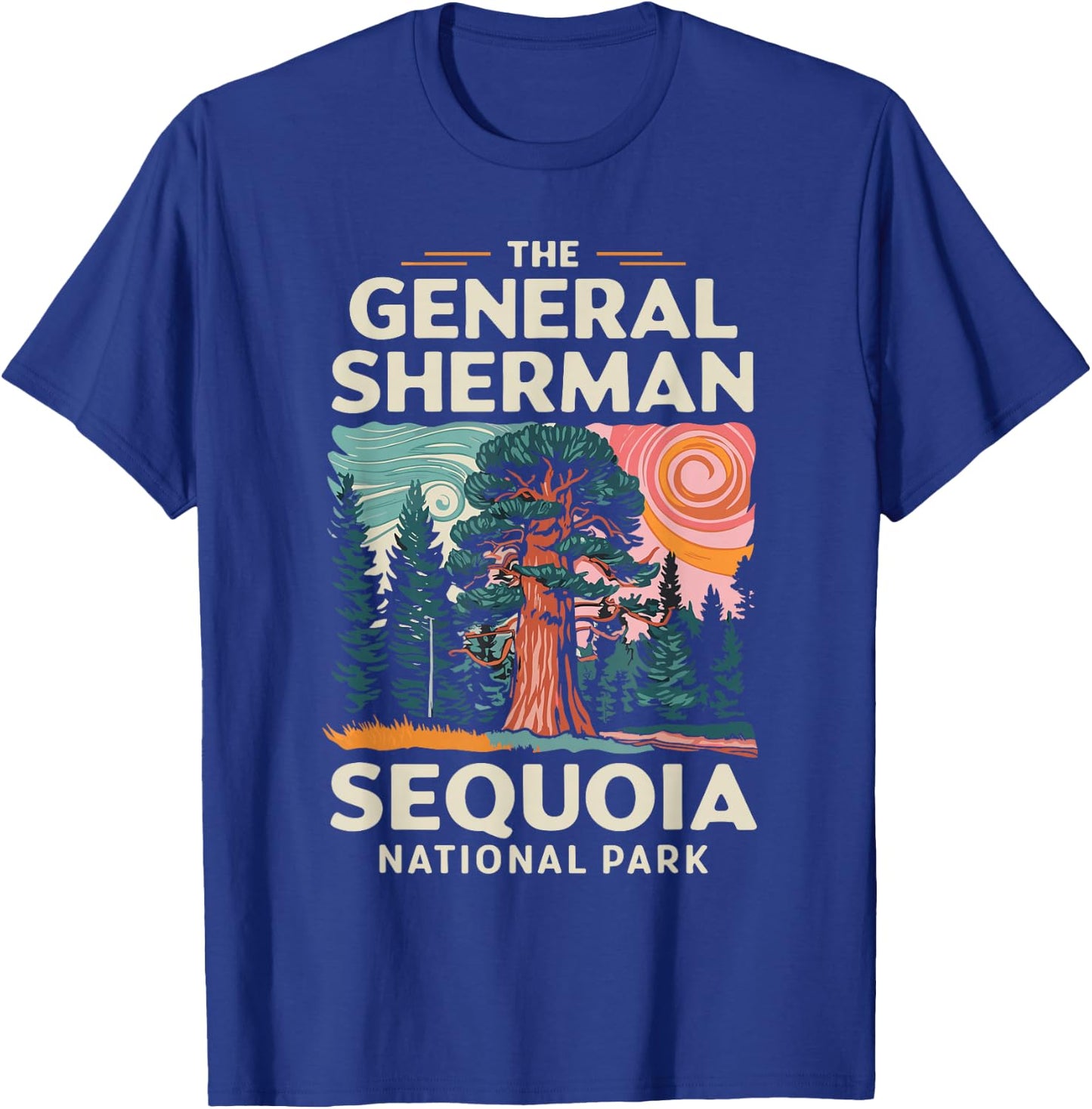 General Sherman Sequoia National Park Shirt Souvenir T-Shirt - T-Shirt | Royal