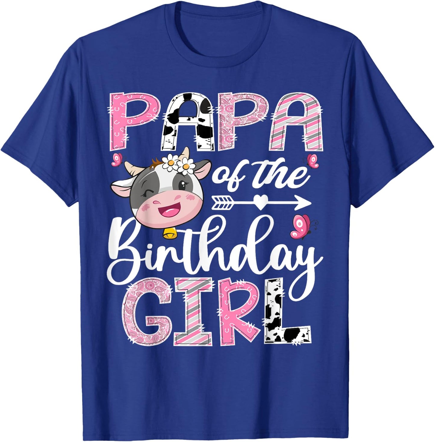 Papa Of The Birthday Girl Pink Farm Cow 1St Birthday T-Shirt - T-Shirt | Royal