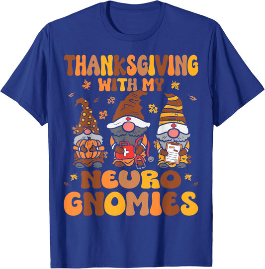Thanksgiving With My Neuro Nurse Gnomes Fall Neurology T-Shirt - T-Shirt | Royal