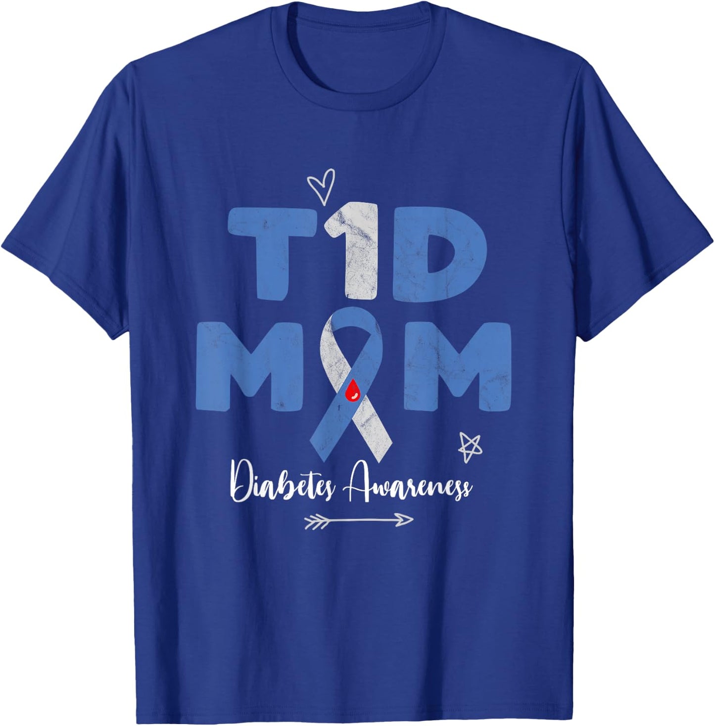 T1D Mom Diabetes Awareness Gift Mother T-Shirt - T-Shirt | Royal