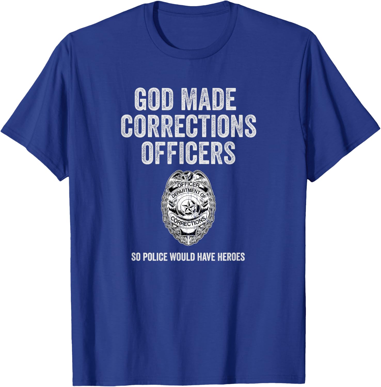 Corrections Officer Gifts Funny Correctional Gear T-Shirt - T-Shirt | Royal