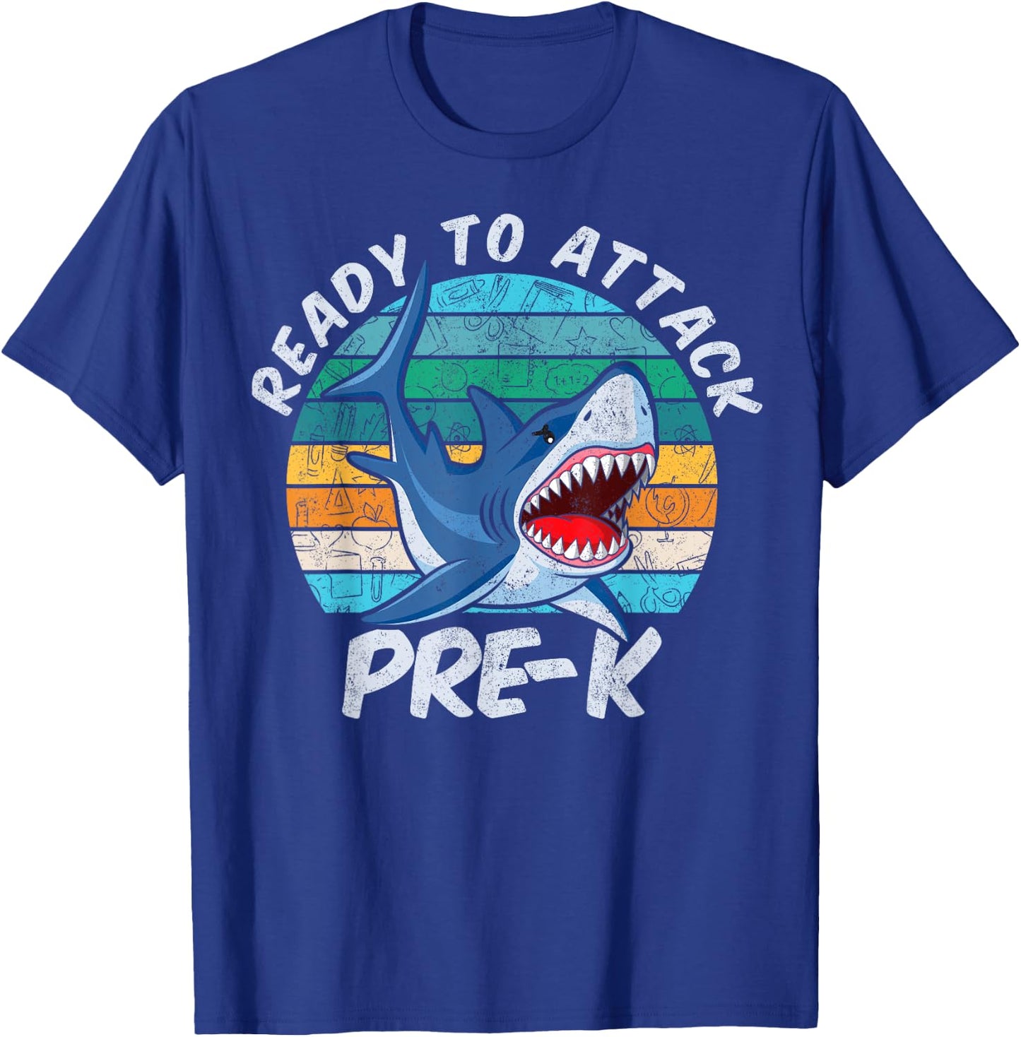 Ready To Attack Pre-K Shark First Day of Preschool T-Shirt - T-Shirt | Royal