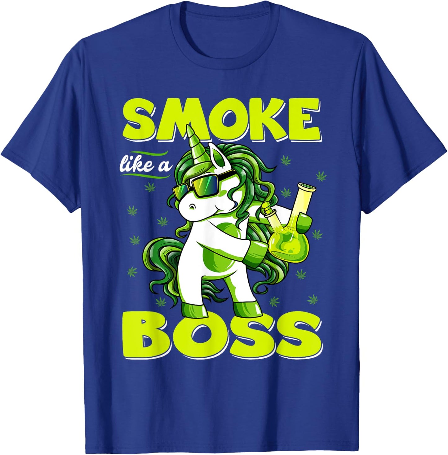 420 Unicorn Smoke Like A Boss Shirt Weed Pot Leaf Marijuana T-Shirt - T-Shirt | Royal