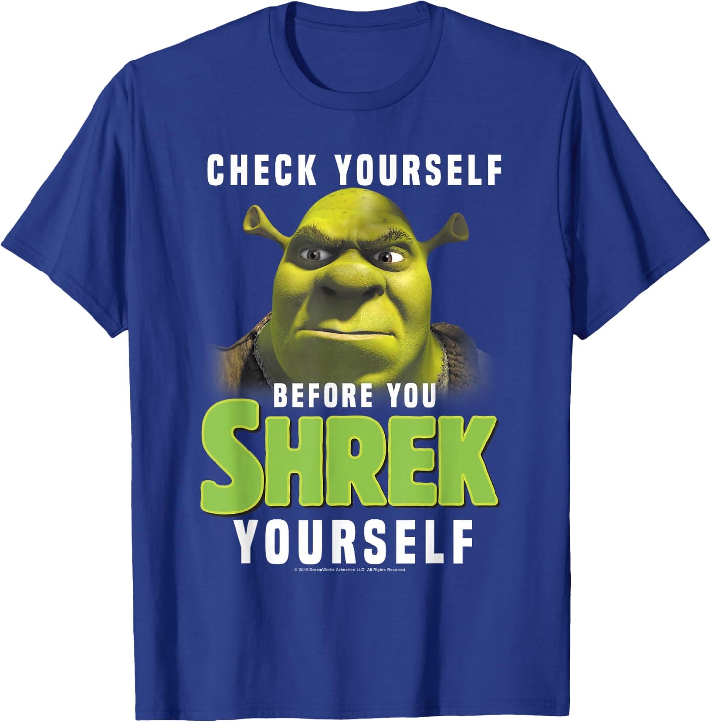 Shrek Check Yourself Before You Shrek Yourself T-Shirt - T-Shirt | Royal