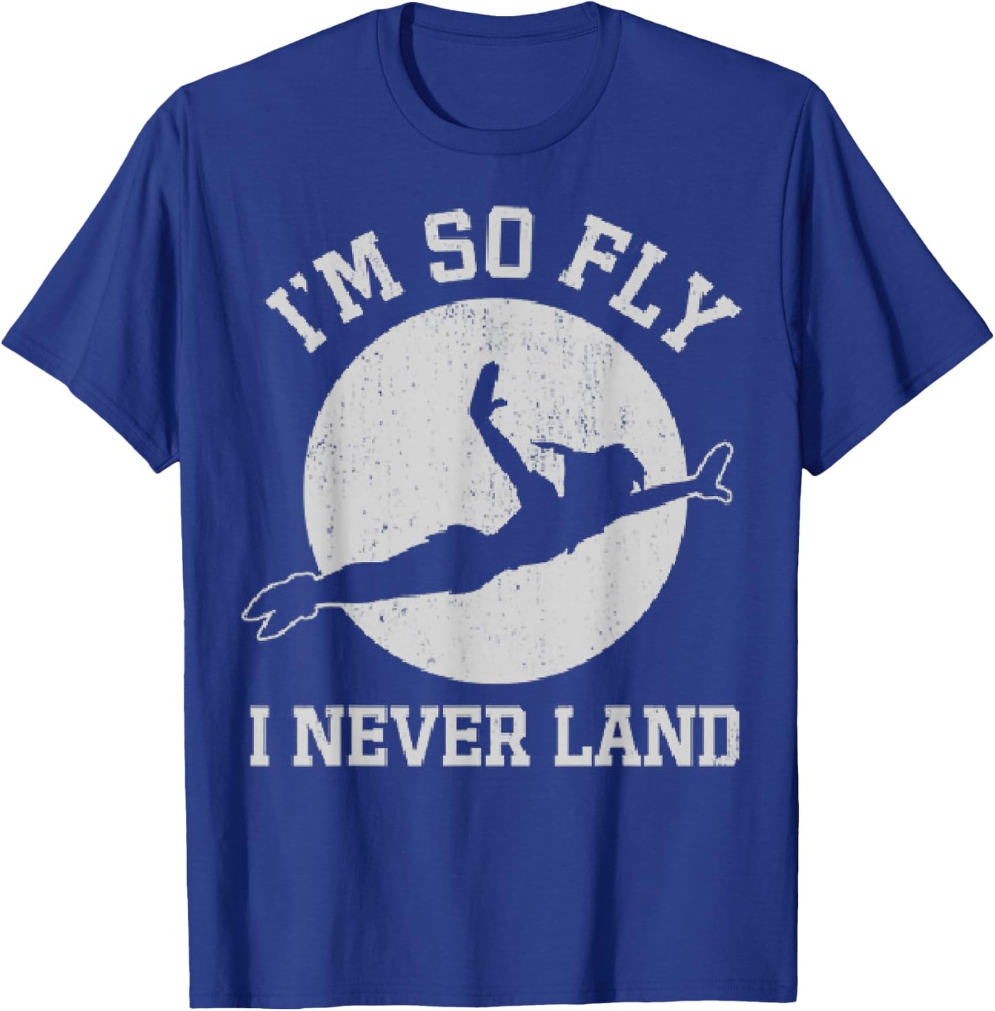 Disney Peter Pan I'm So Fly I Never Land T-Shirt - T-Shirt | Royal
