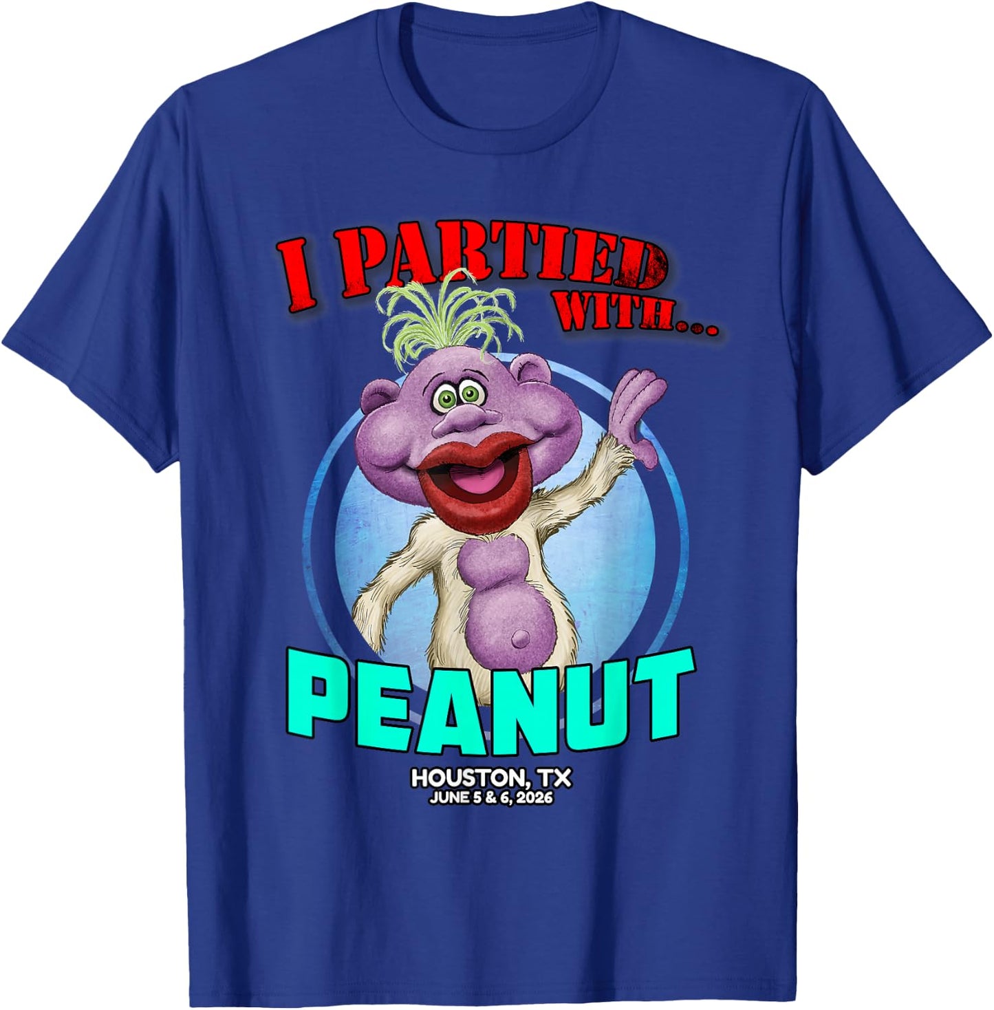 Peanut Houston, TX (2026) T-Shirt - T-Shirt | Royal