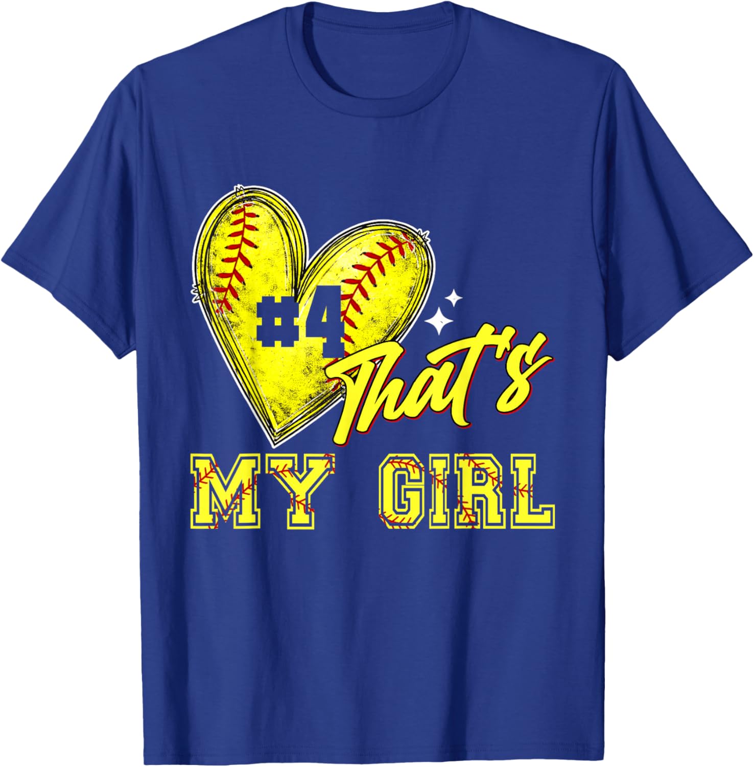 Softball Mom Dad That's My Girl Jersey Number 4 Game Day T-Shirt - T-Shirt | Royal