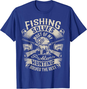 Fishing Solves Most Of My Problems T shirt Hunting Hunter T-Shirt - T-Shirt | Royal