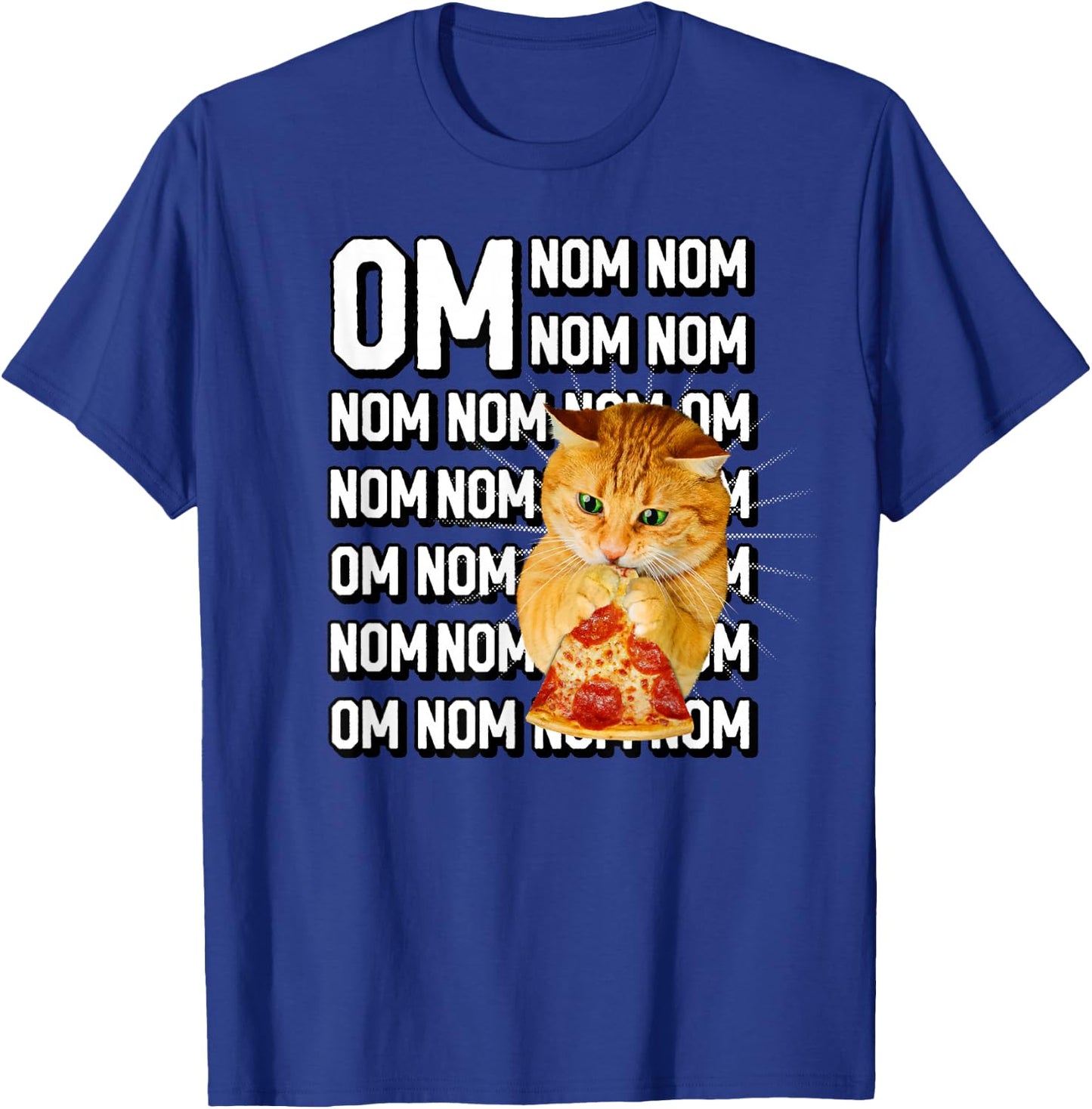 Funny Om Nom Nom Orange Cat Eating Pepperoni Pizza T-Shirt - T-Shirt | Royal