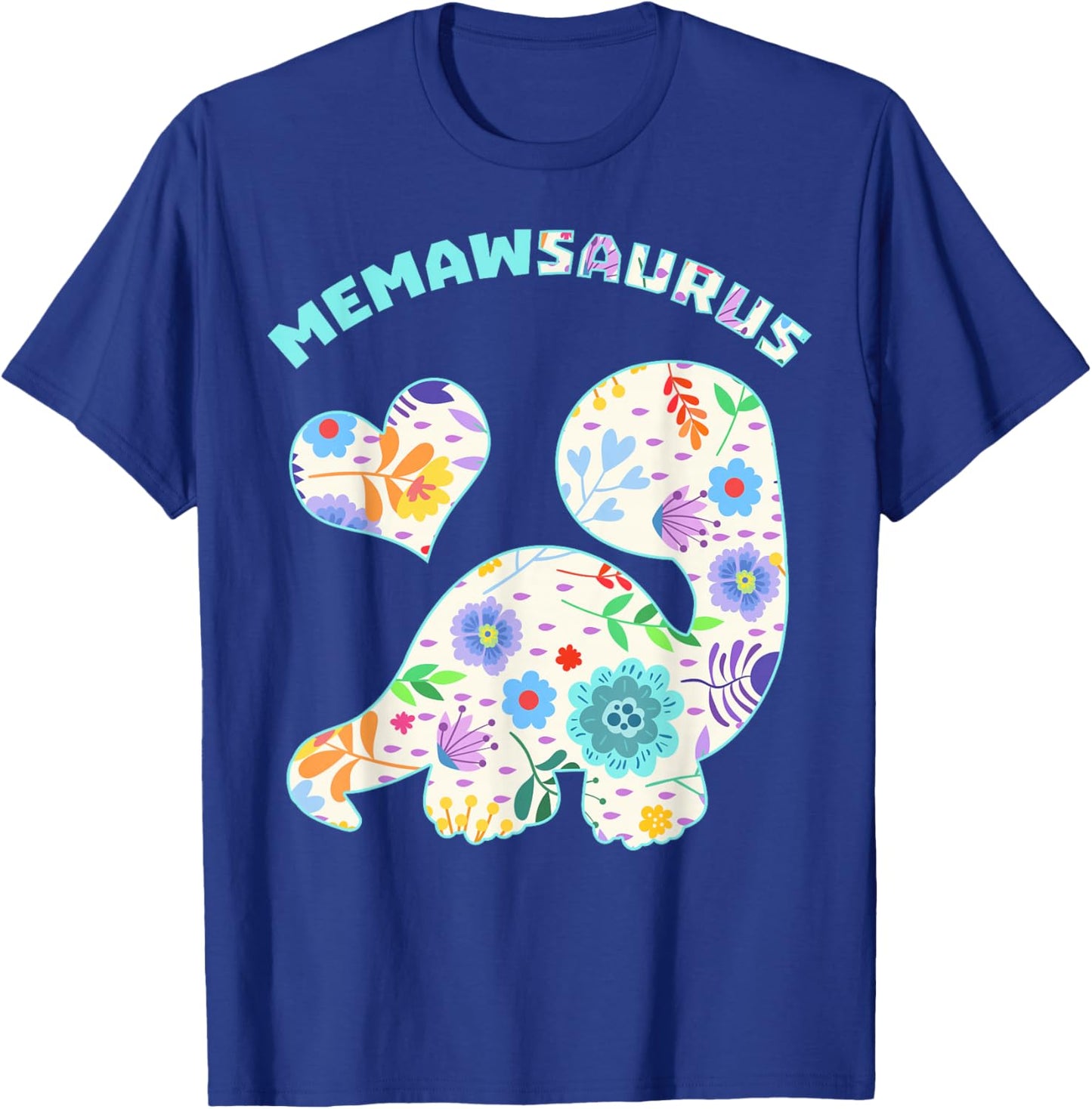 Memawsaurus Dinosaur Family Relationship Dino Floral T-Shirt - T-Shirt | Royal