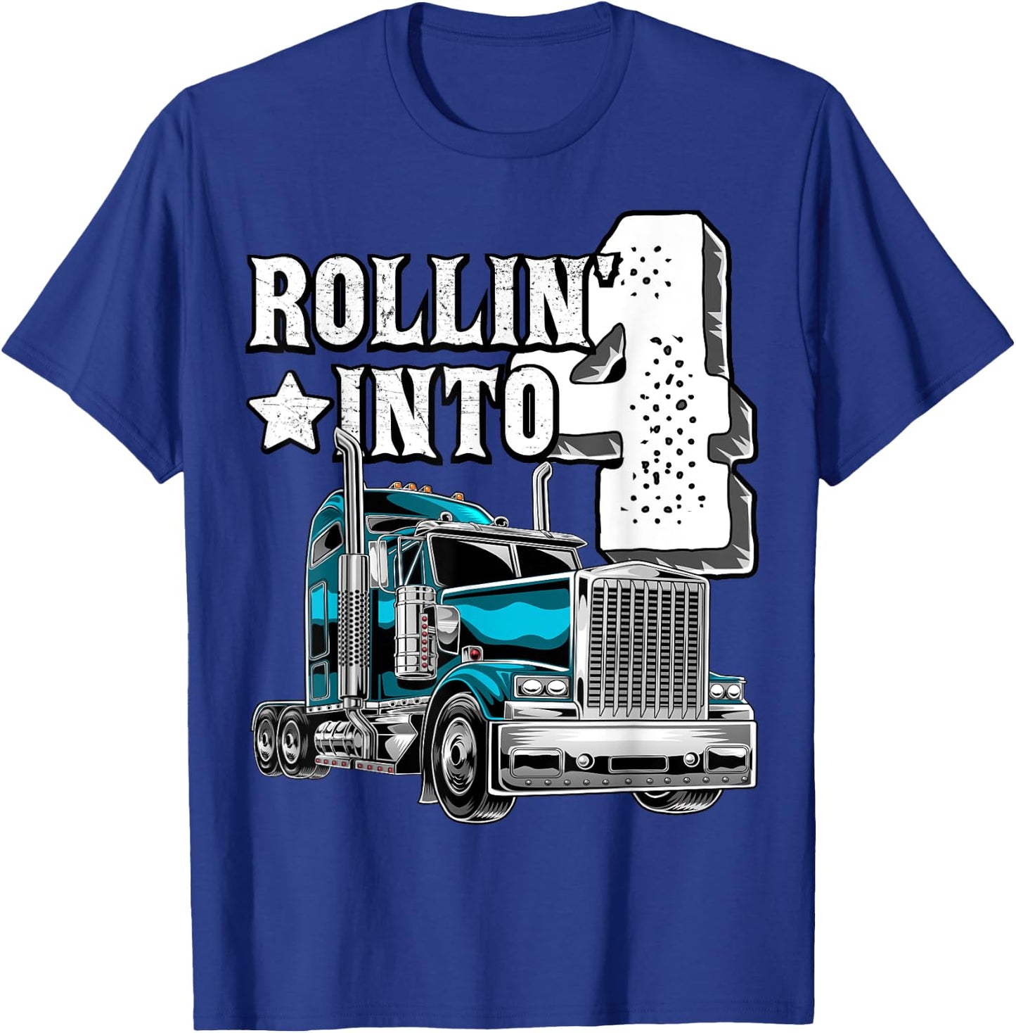 Rollin into 4 Big Rig Semi-Trailer Truck 4th Birthday Gift T-Shirt - T-Shirt | Royal