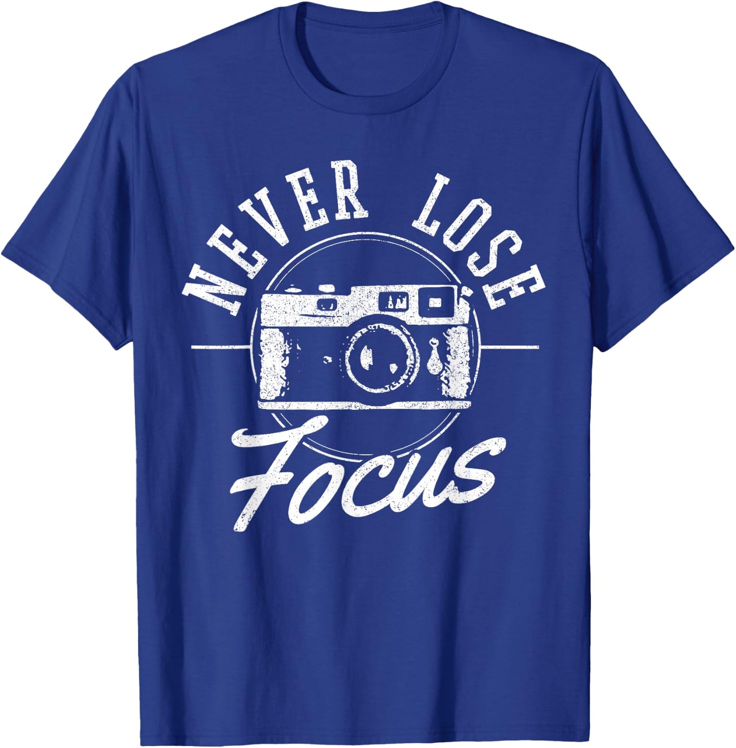 Photographers Never Lose Focus Vintage Camera Photography T-Shirt - T-Shirt | Royal