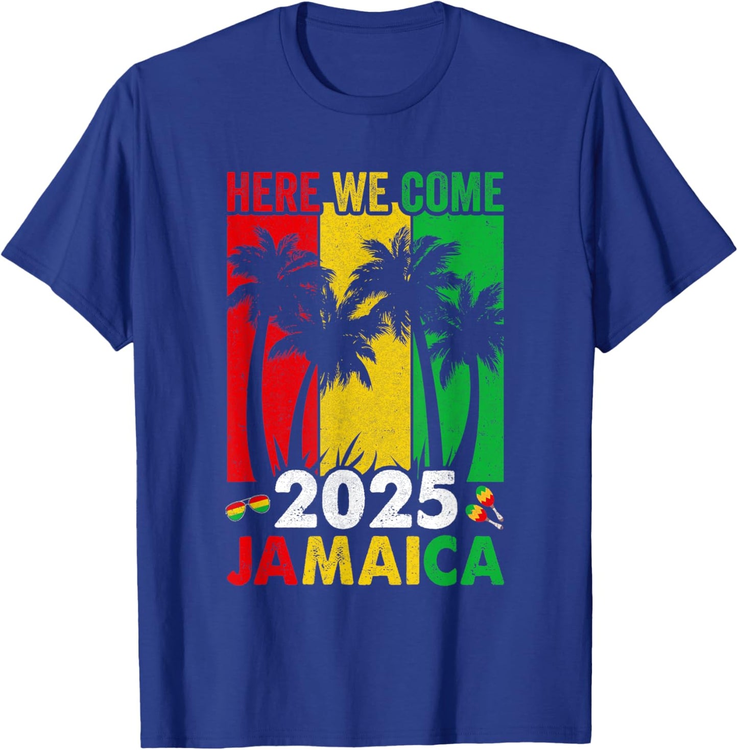 Jamaica 2025 Here We Come Matching Family Vacation Trip T-Shirt - T-Shirt | Royal