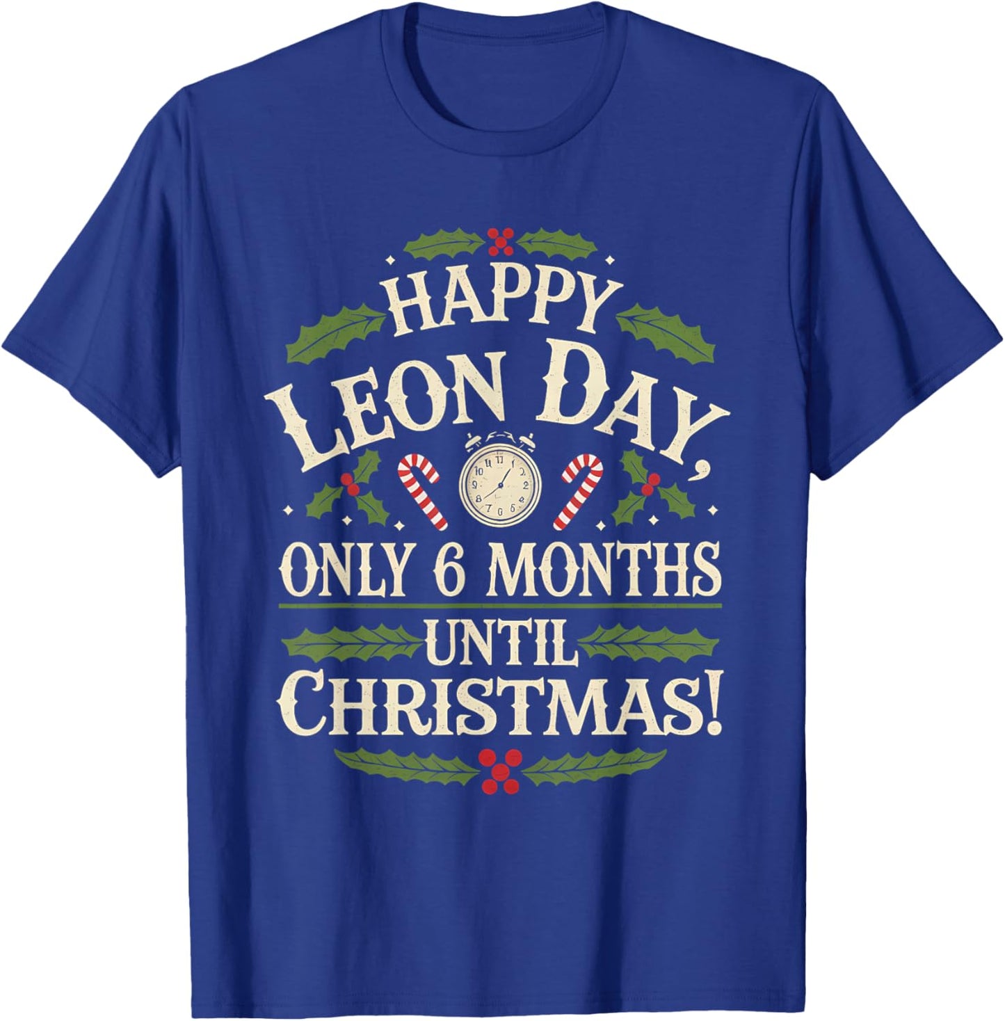 Merry Leon Day Noel Backwards Funny Christmas Countdown T-Shirt - T-Shirt | Royal