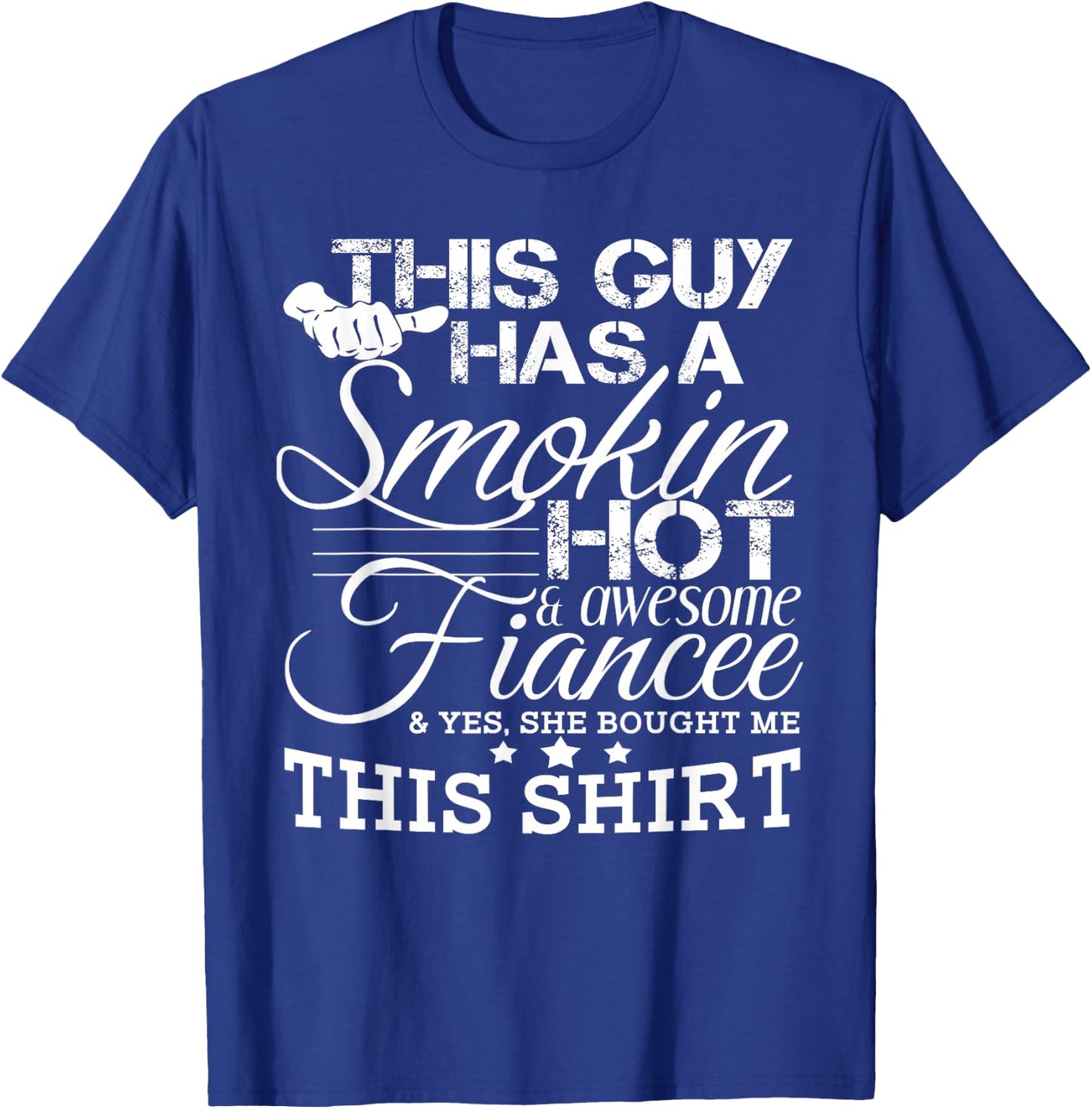 Funny Boyfriend Engaged Fiance Gift Engagement Shirt T-Shirt - T-Shirt | Royal