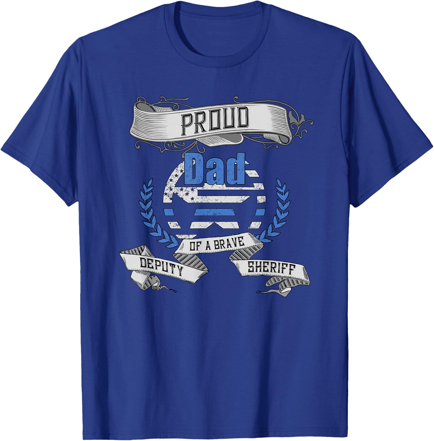 Deputy Sheriff Shirt Proud Dad T-Shirt - T-Shirt | Royal