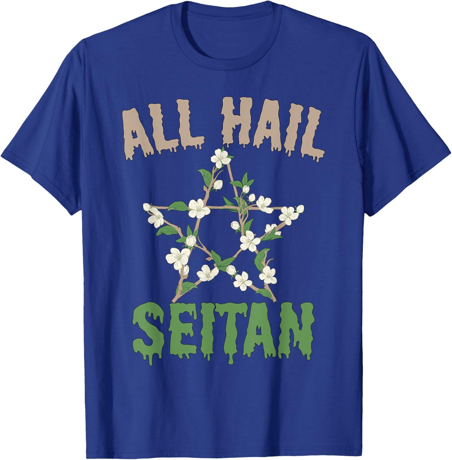 All Hail Seitan Funny Vegan Food Animal Rights Design T-Shirt - T-Shirt | Royal