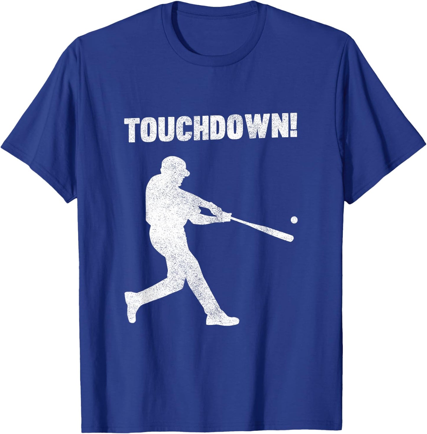 Funny Baseball Touchdown - Homerun Joke Shirt T-Shirt - T-Shirt | Royal