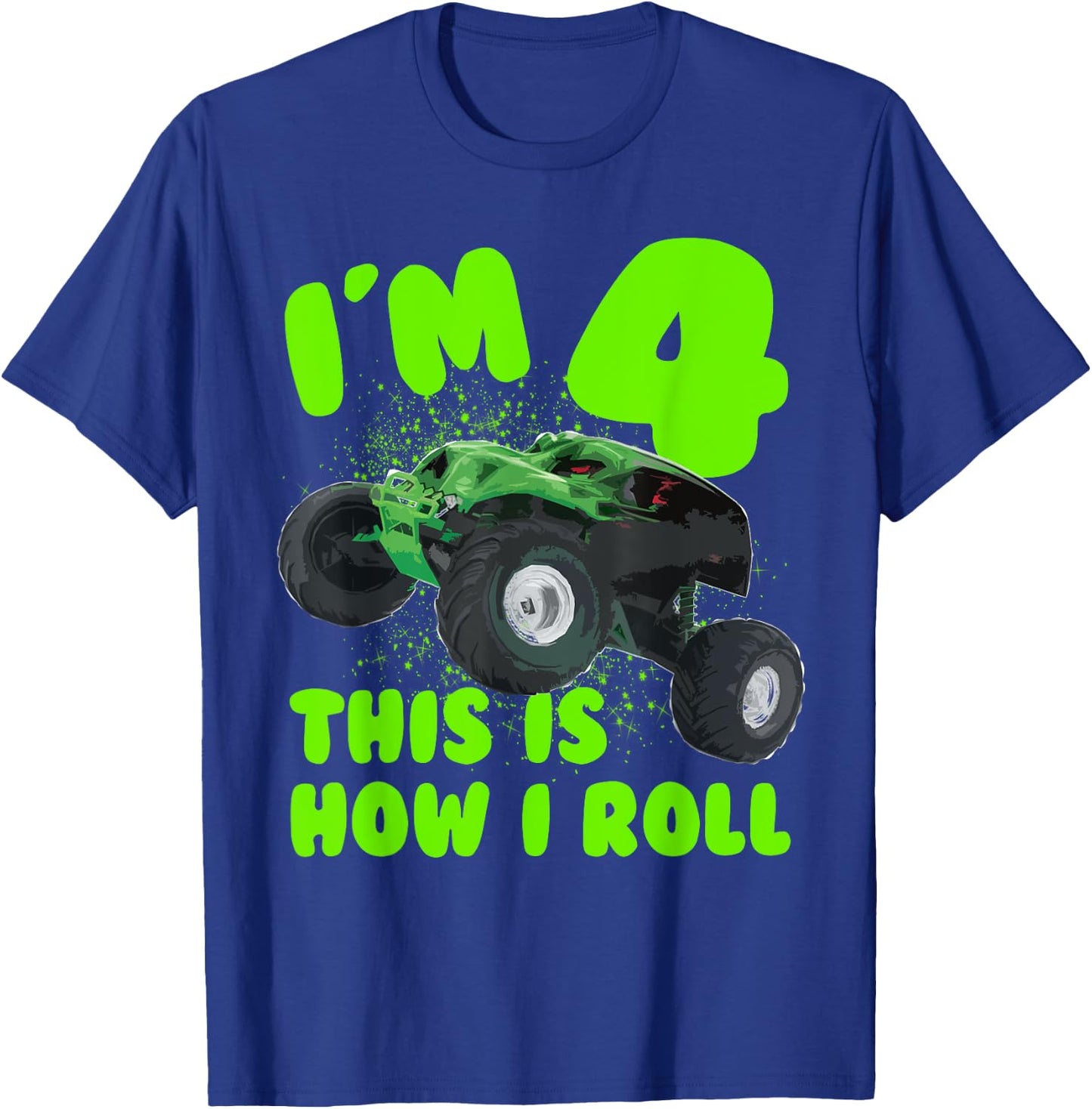 Im 4 Years Old This is How i Roll Birthday Party T-Shirt - T-Shirt | Royal