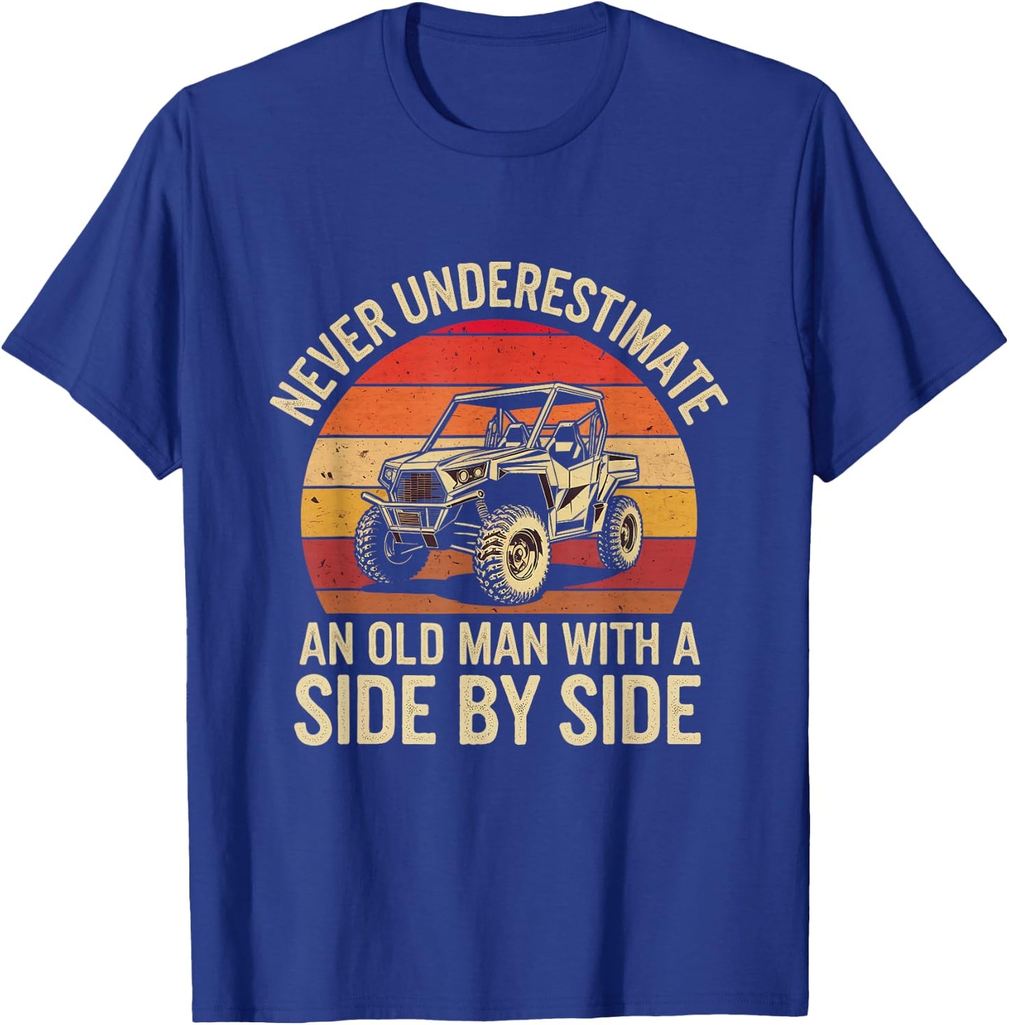Never Underestimate An Old Man With A Side-by-side Vintage T-Shirt - T-Shirt | Royal