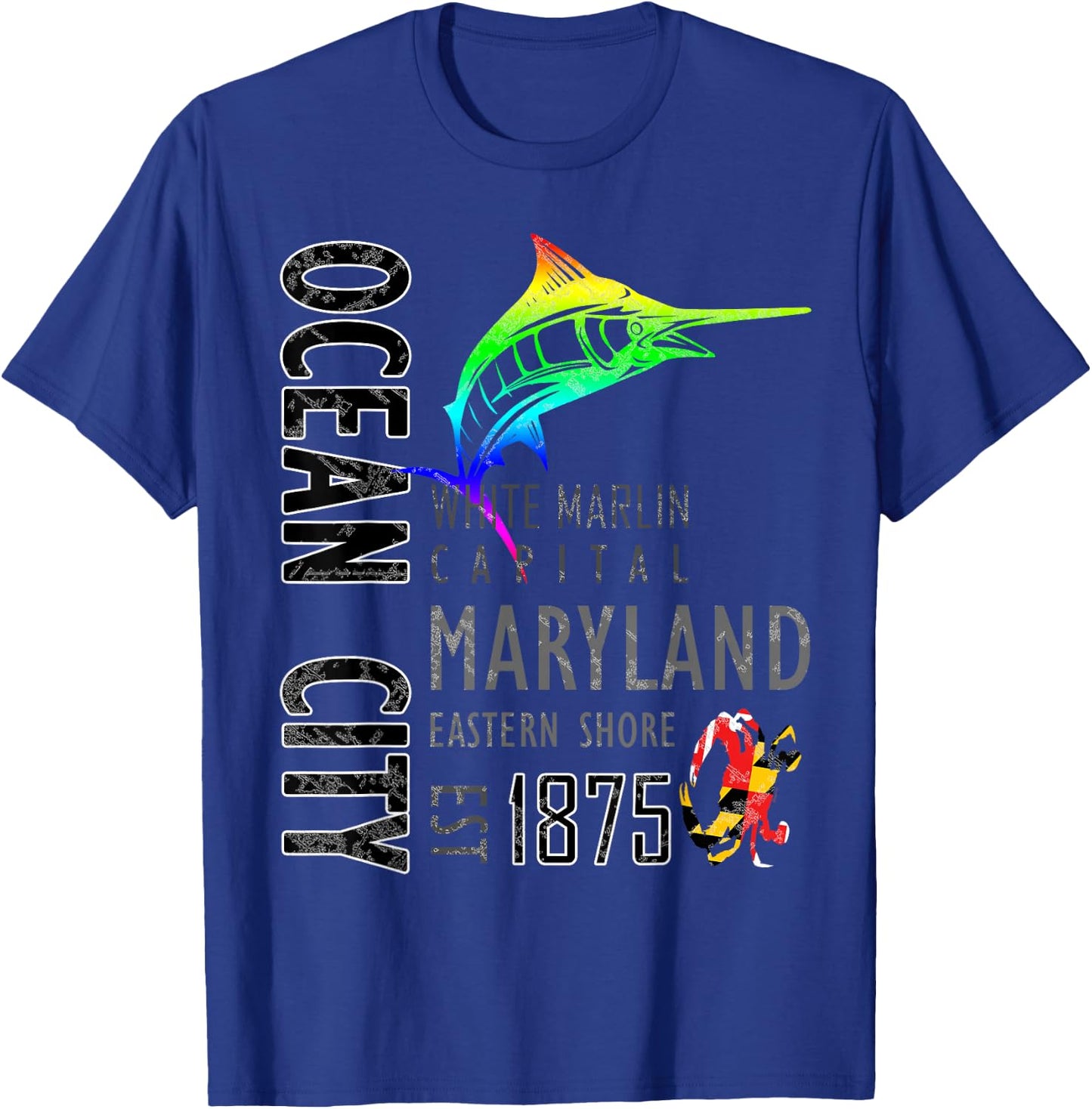 Ocean City Maryland White Marlin Capital Eastern Shore T-Shirt - T-Shirt | Royal