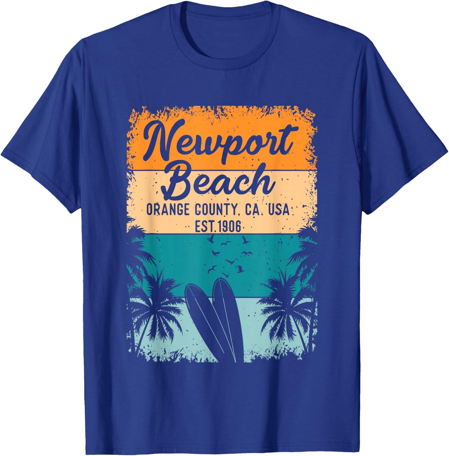 Newport Beach Orange County OC California Gifts Souvenirs T-Shirt - T-Shirt | Royal