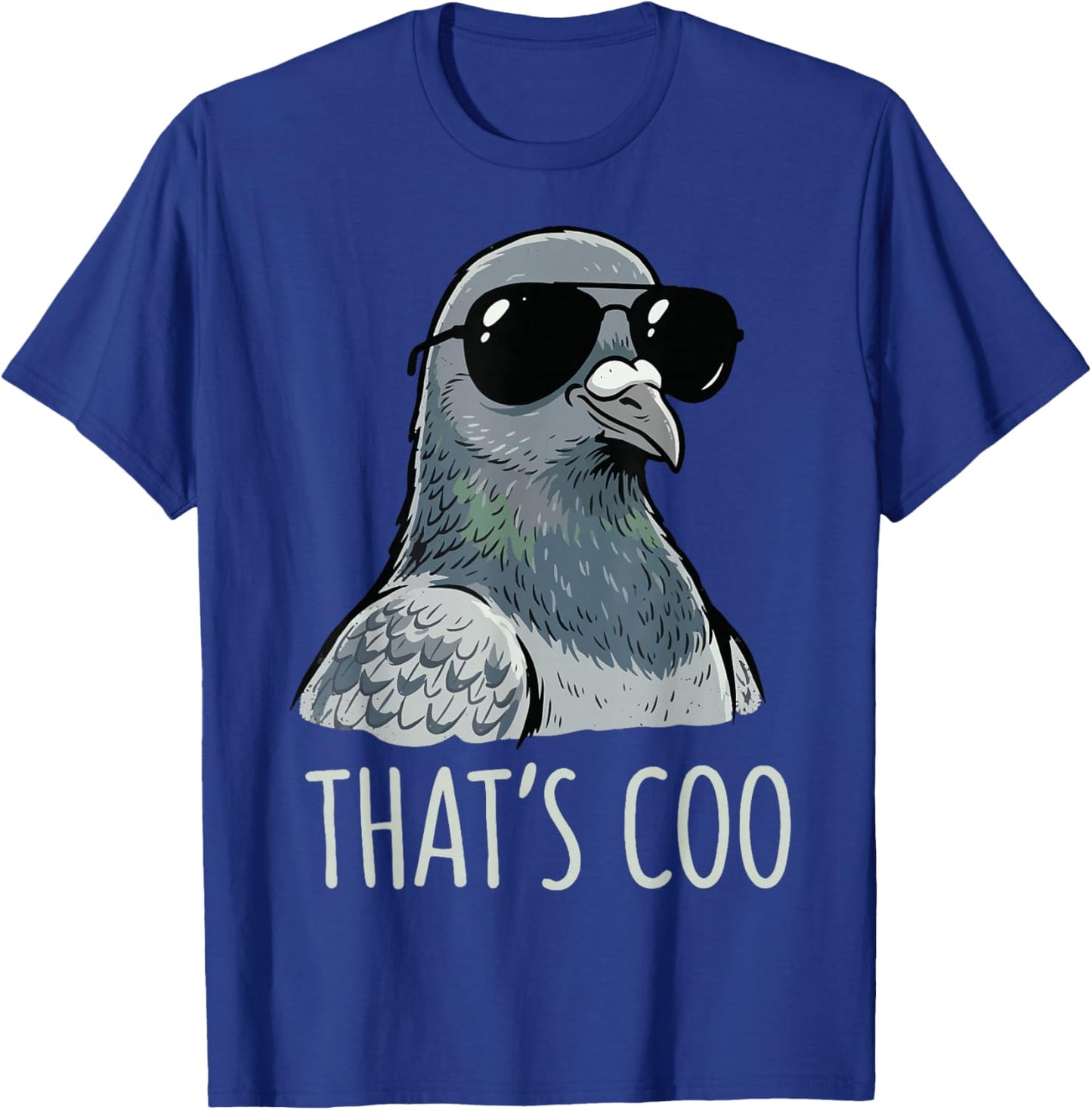 That's Coo Pigeon T-Shirt - T-Shirt | Royal