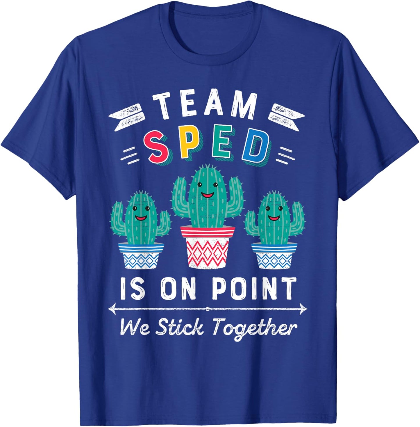 Cute SPED Teacher Gift Special Education Cactus SPED Teacher Women Girls Kids T-Shirt - T-Shirt | Royal