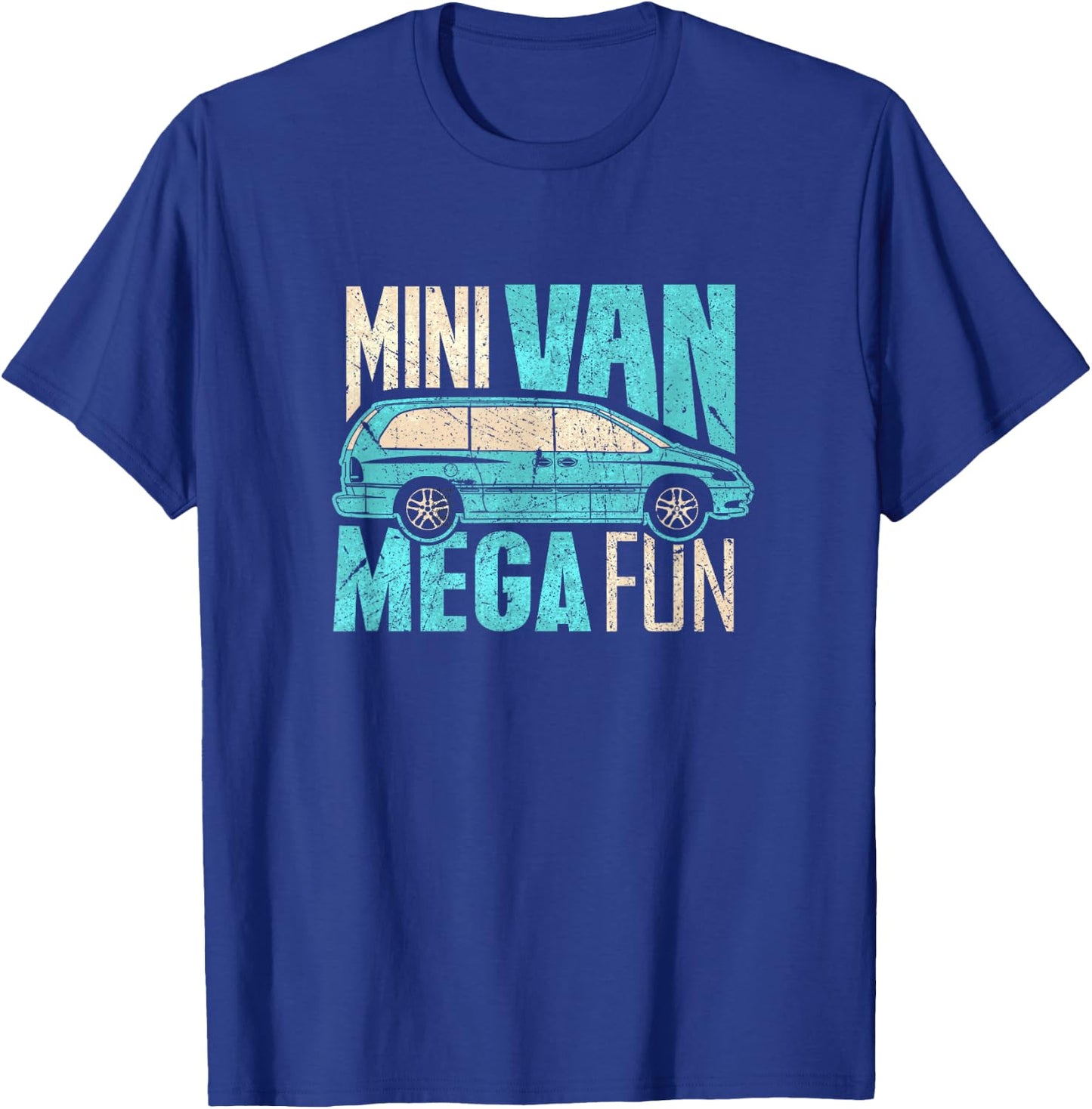 Funny Mini Van Mega Fun Mom Dad T Shirt T-Shirt - T-Shirt | Royal