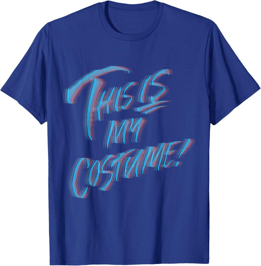 This is My Halloween Costume T-Shirt - T-Shirt | Royal
