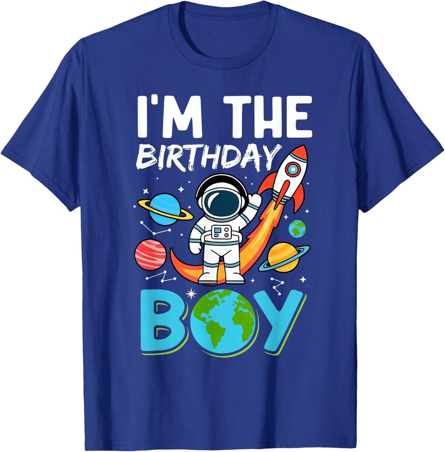 Astronaut Outer Space Birthday Party I'm The Birthday Boy T-Shirt - T-Shirt | Royal