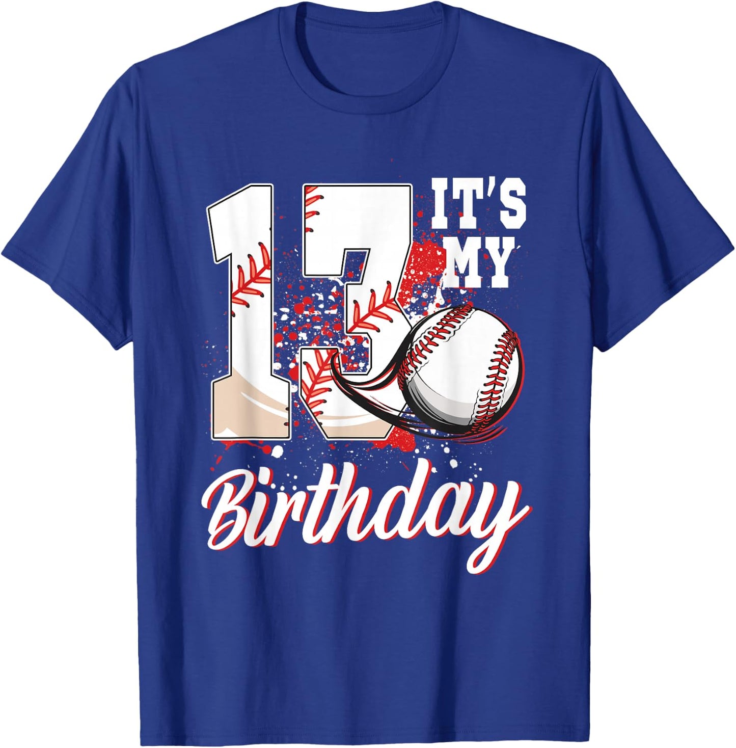 It's My 13th Birthday Boy Baseball Theme 13 Year Old T-Shirt - T-Shirt | Royal
