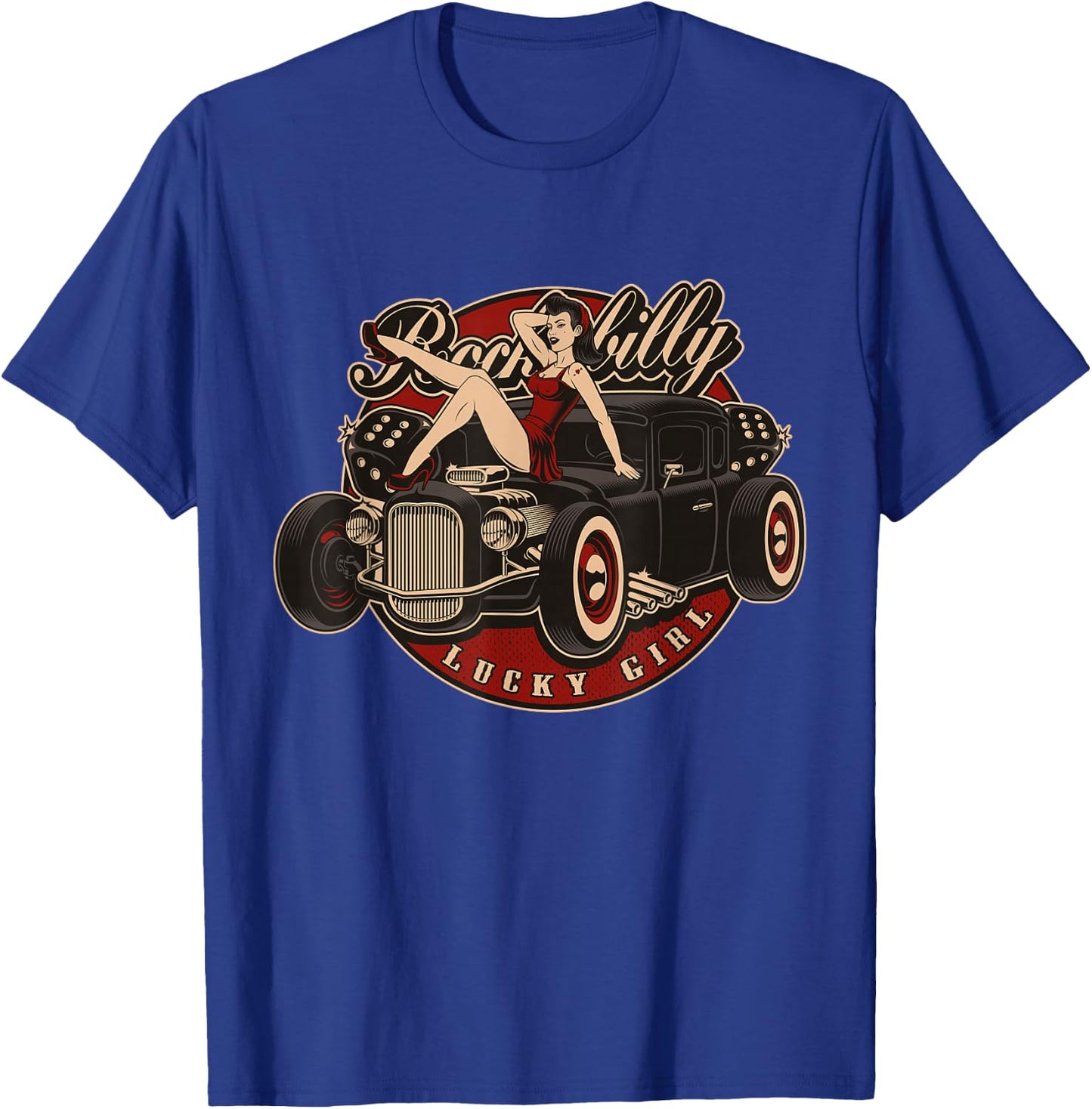 Hot Rod Retro Vintage Vintage Car Rockabilly Lucky Girl T-Shirt - T-Shirt | Royal