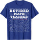 Retired Math Teacher I Have No Problems Funny T-Shirt - T-Shirt | Royal
