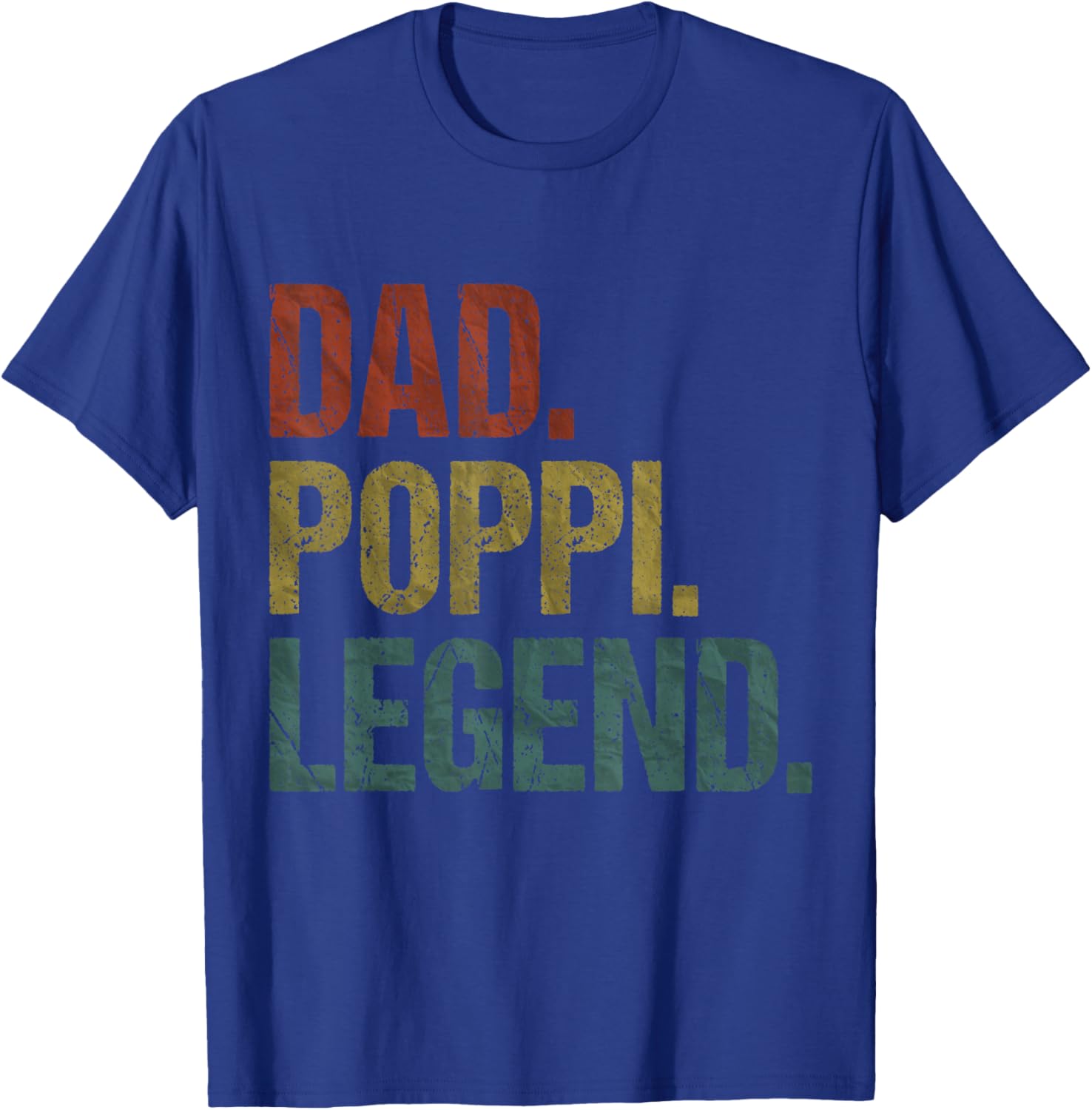 Dad Poppi Legend Vintage Retro Grandpa Father's Day T-Shirt - T-Shirt | Royal
