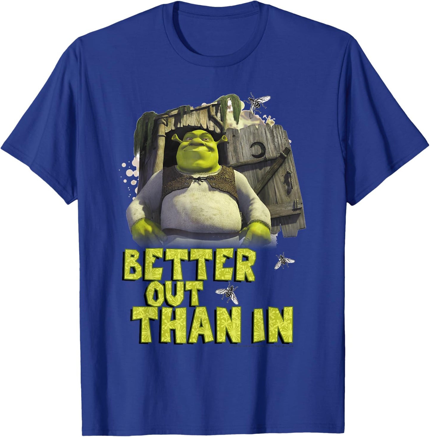 Shrek Outhouse Better Out Than in Quote T-Shirt - T-Shirt | Royal