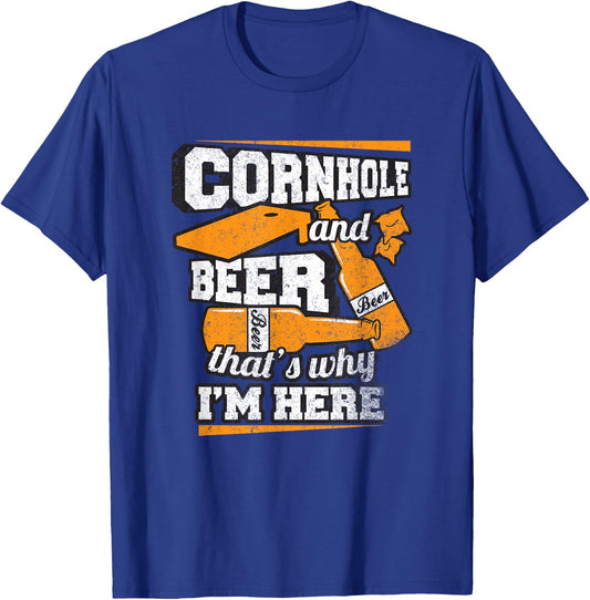 Cornhole and Beer That's Why I'm Here Funny Cornhole T-Shirt - T-Shirt | Royal
