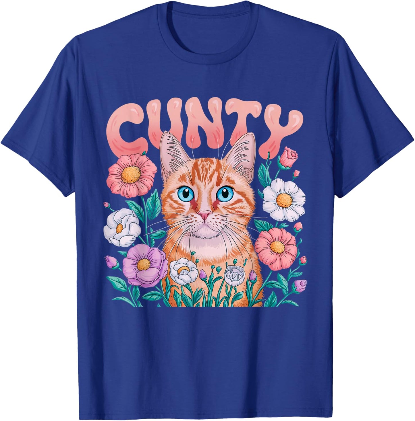 Cunty Floral Cat Design For Sassy Cat Lovers Apparel T-Shirt - T-Shirt | Royal