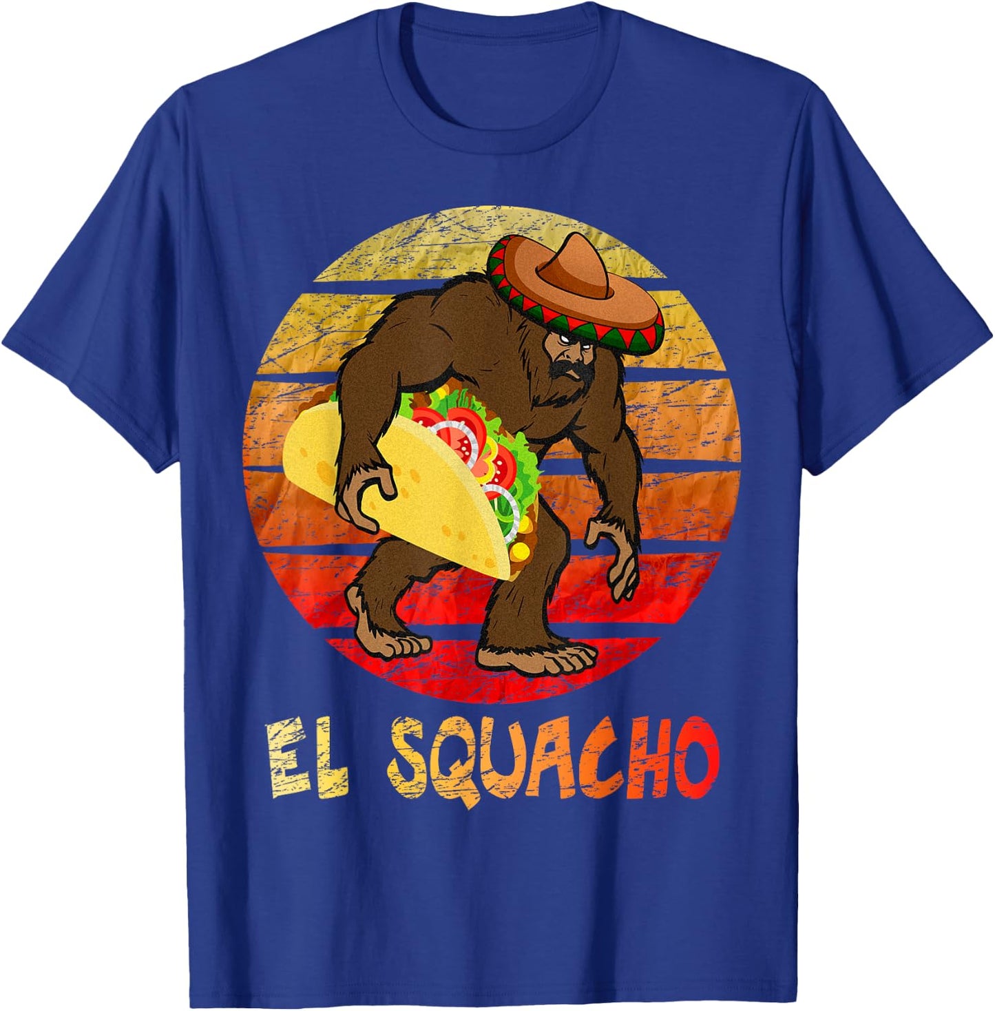 El Squacho Sasquatch Taco Sombrero Cinco de Mayo T-Shirt - T-Shirt | Royal