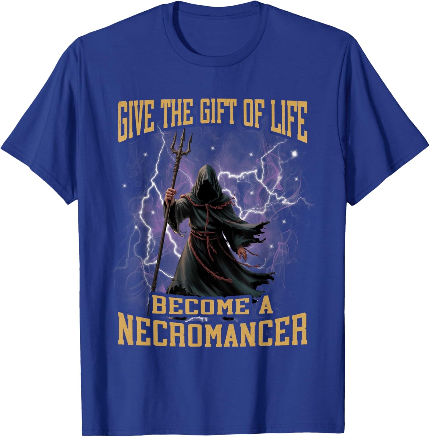 Become A Necromancer Funny Hard Meme Bootleg T-Shirt - T-Shirt | Royal