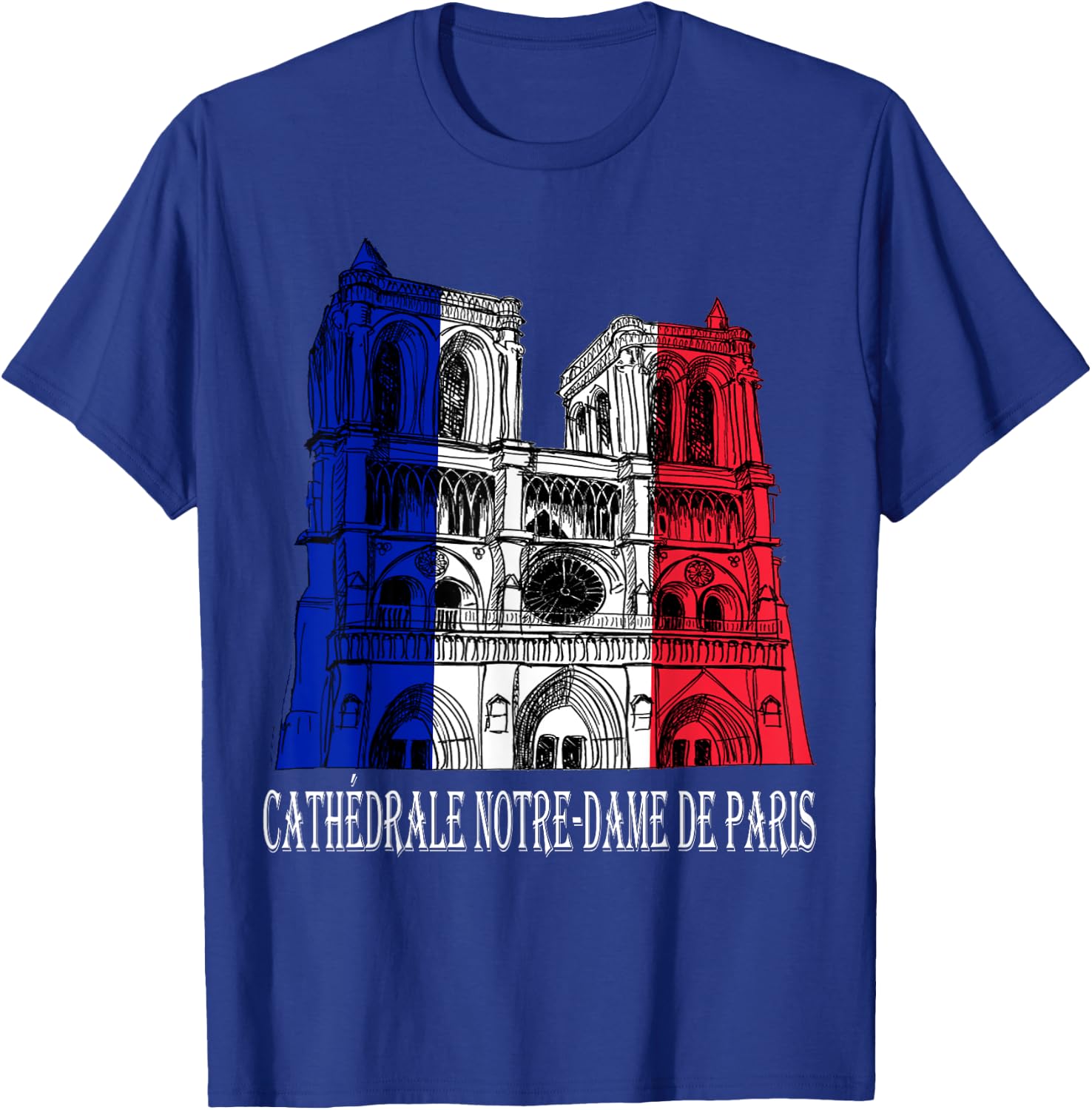 Paris France Notre-Dame Cathedral T-Shirt - T-Shirt | Royal