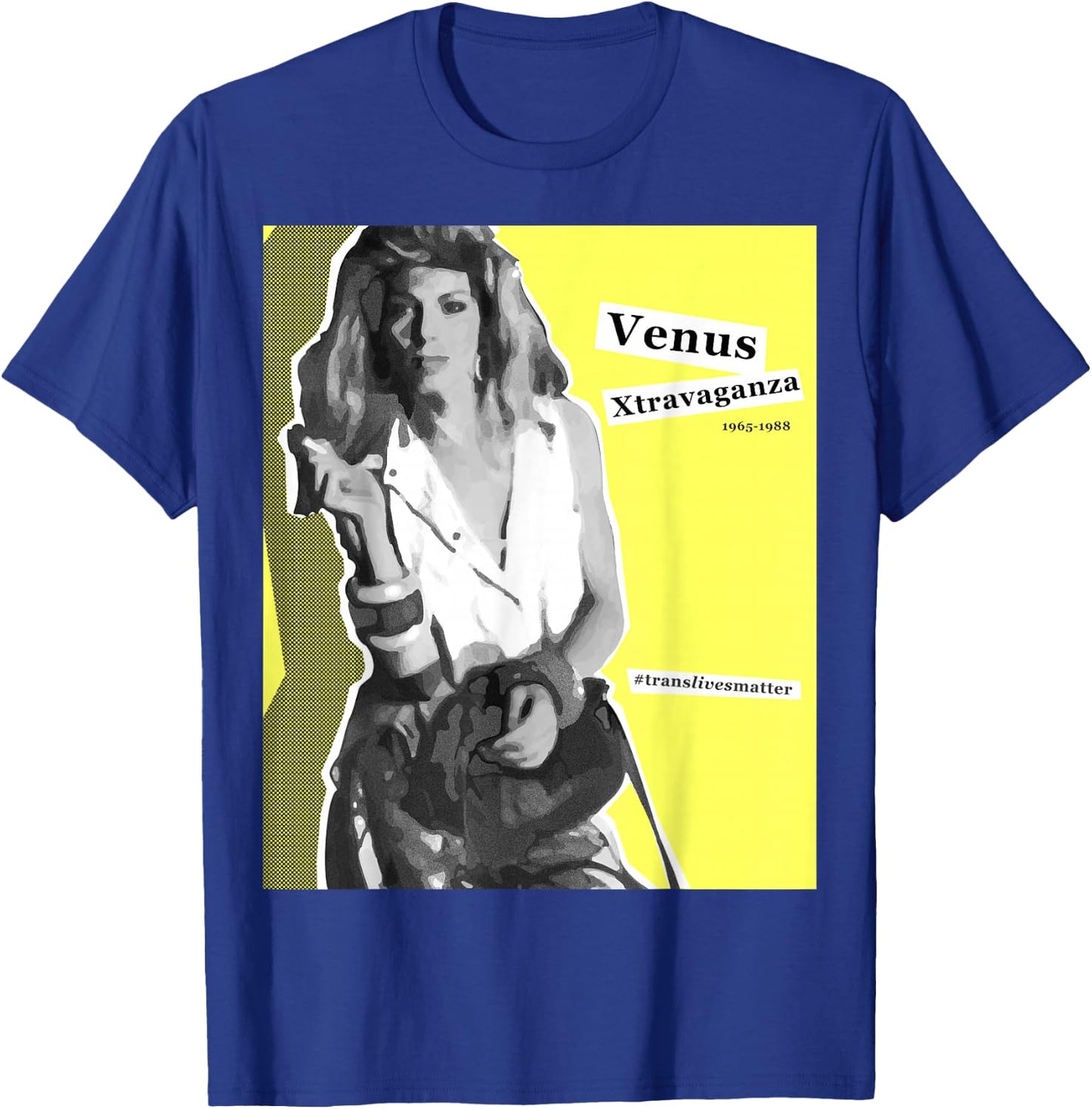Venus Xtravaganza - Trans Lives Matter T-Shirt - T-Shirt | Royal