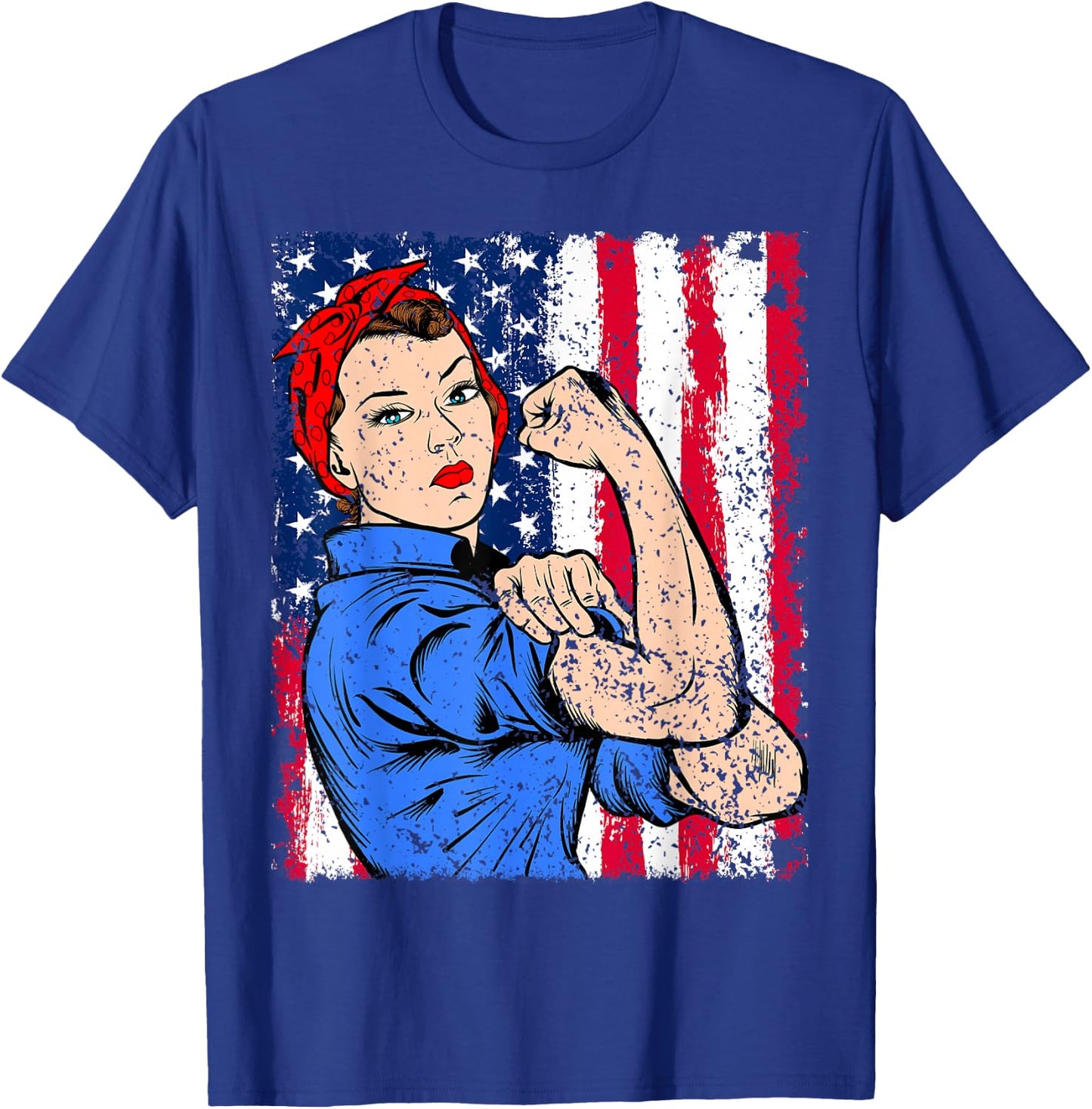 Rosie The Riveter Feminist Patriotic USA Flag 4th of July T-Shirt - T-Shirt | Royal