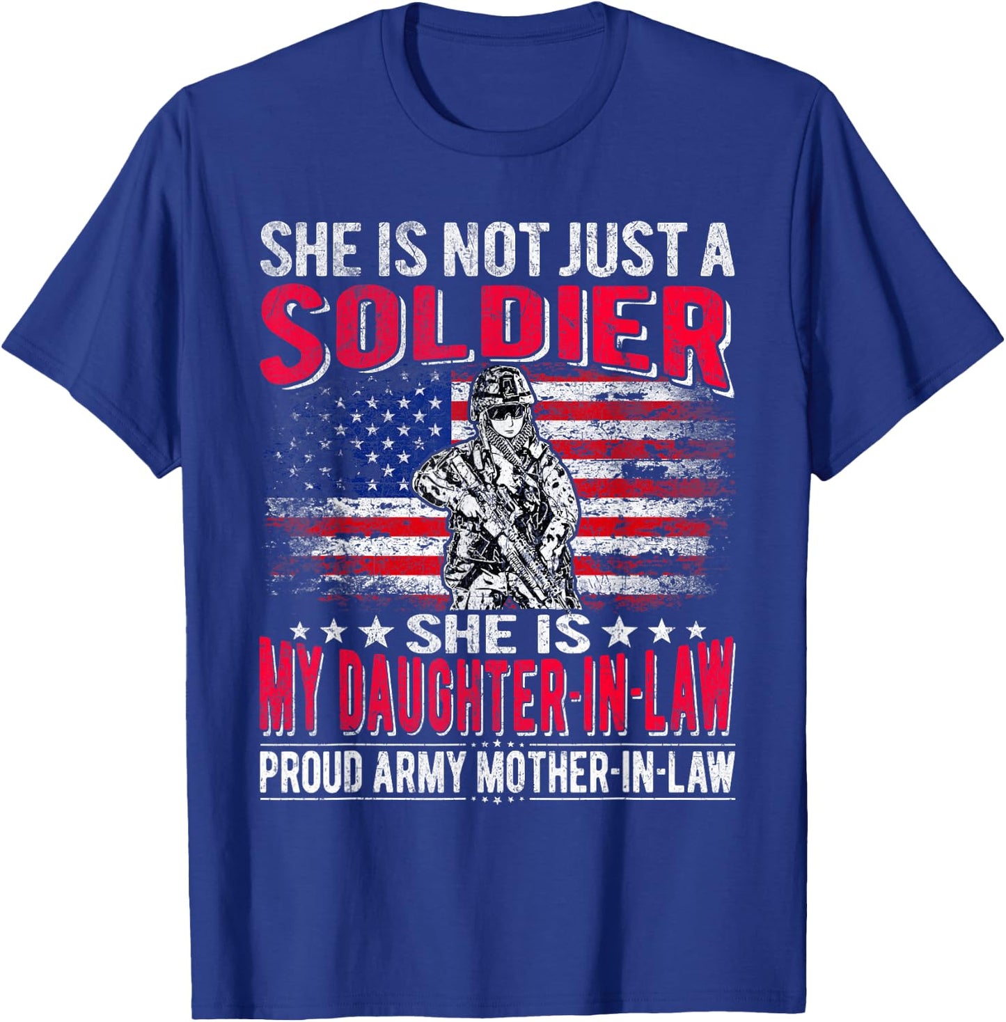 My Daughter-In-Law Is A Soldier Proud Army Mother-In-Law T-Shirt - T-Shirt | Royal