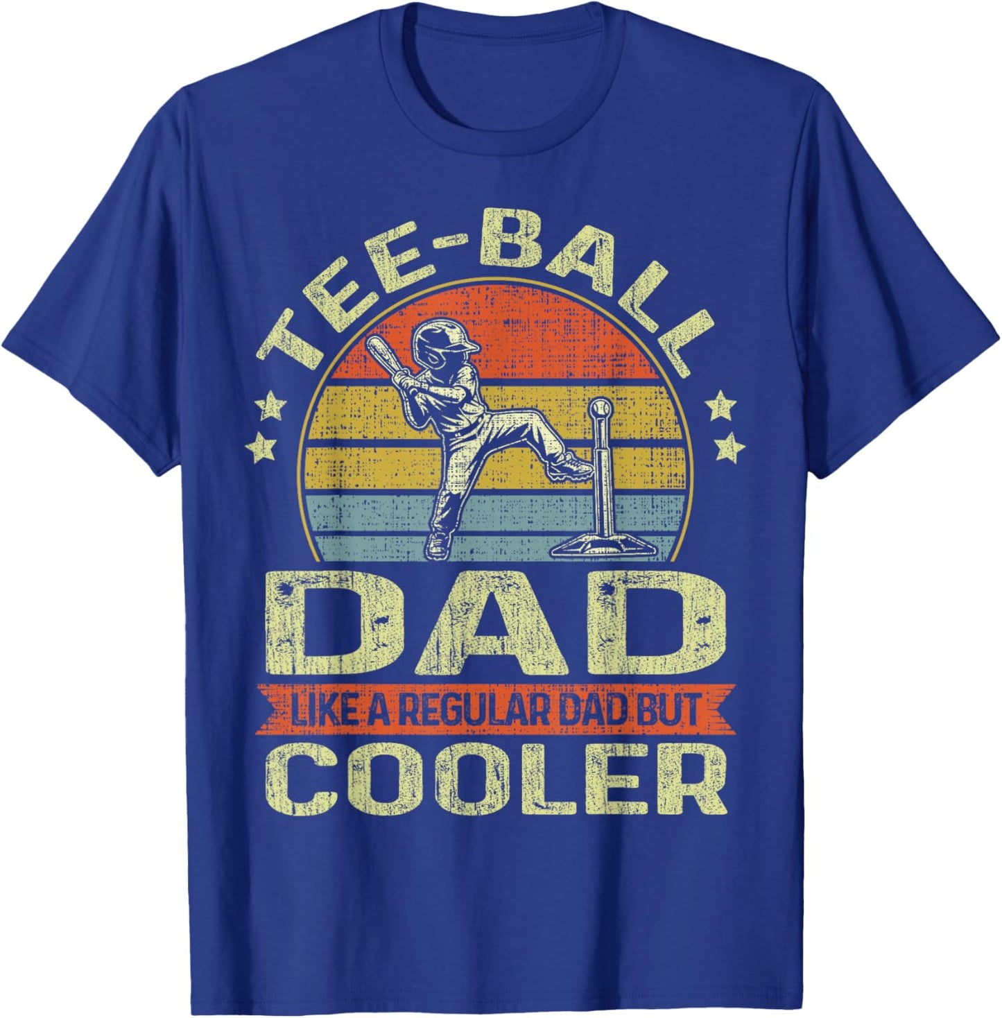 Ball Dad Like A Regular Dad But Cooler Funny Fathers Day T-Shirt - T-Shirt | Royal