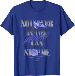 Firefly No Power In The Verse Can Stop Me Retro Text Logo T-Shirt - T-Shirt | Royal