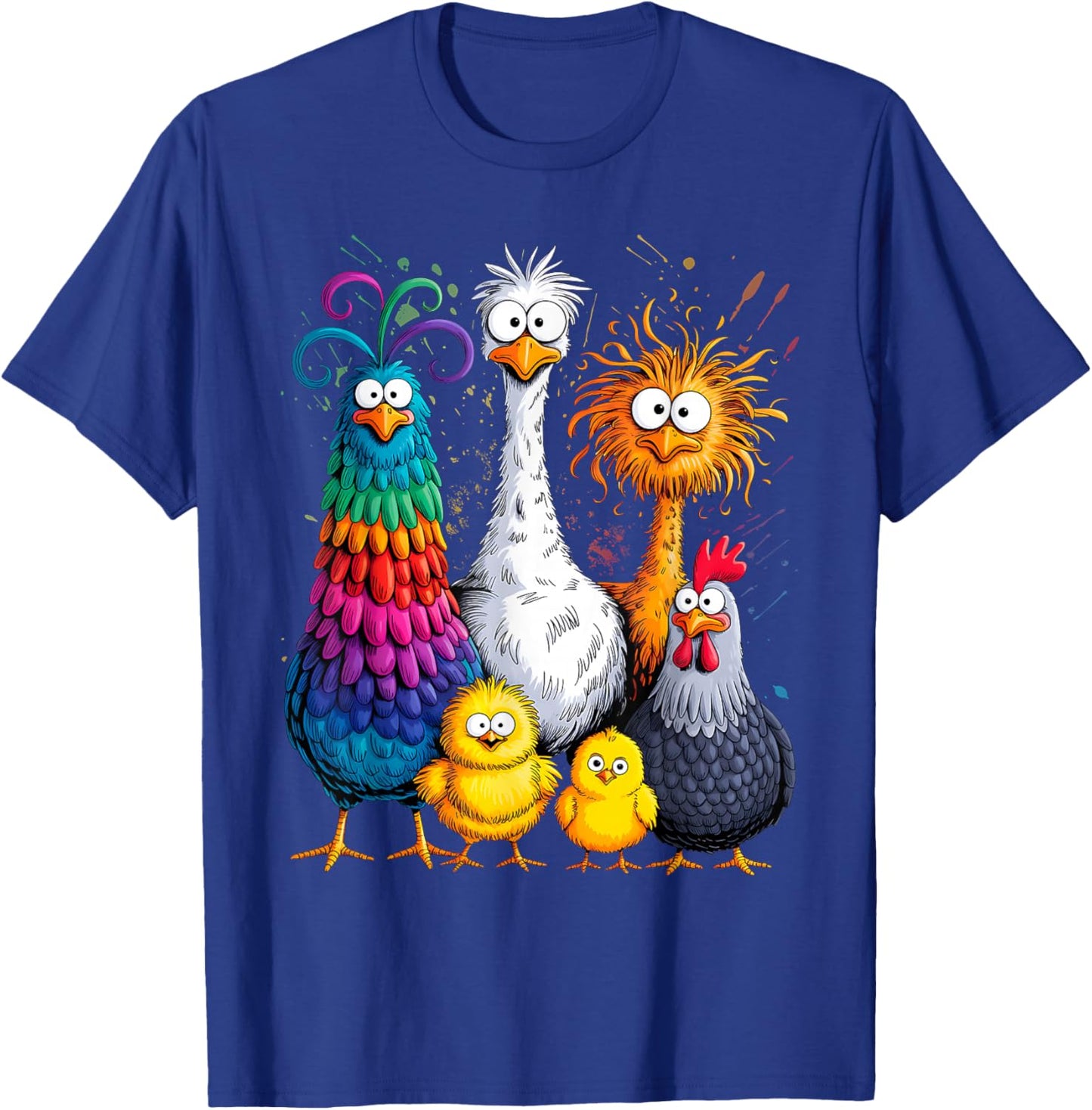 Eagerlys Colorful Funny Chicken Art, Crazy Family T-Shirt - T-Shirt | Royal