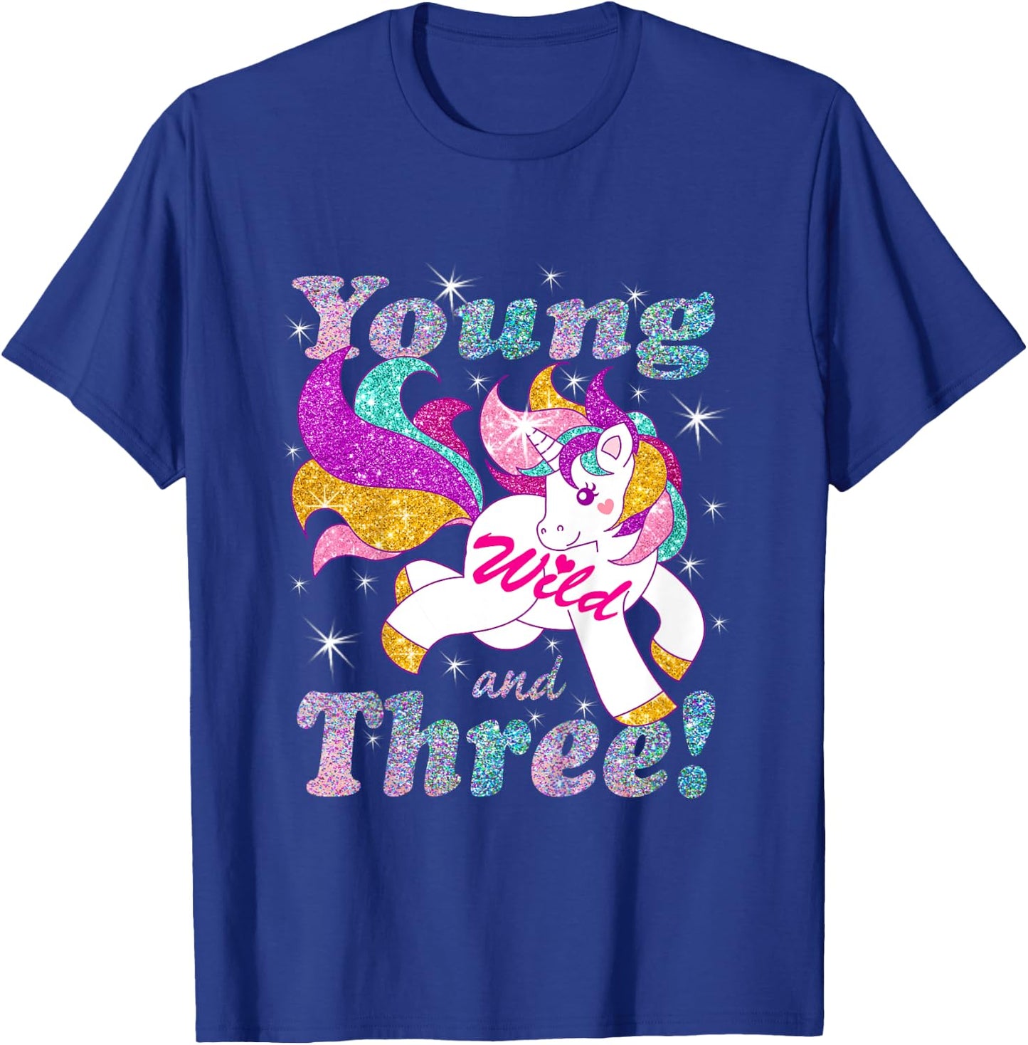 Young Wild and Three (3 year old) Birthday Shirt Girl Outfit T-Shirt - T-Shirt | Royal
